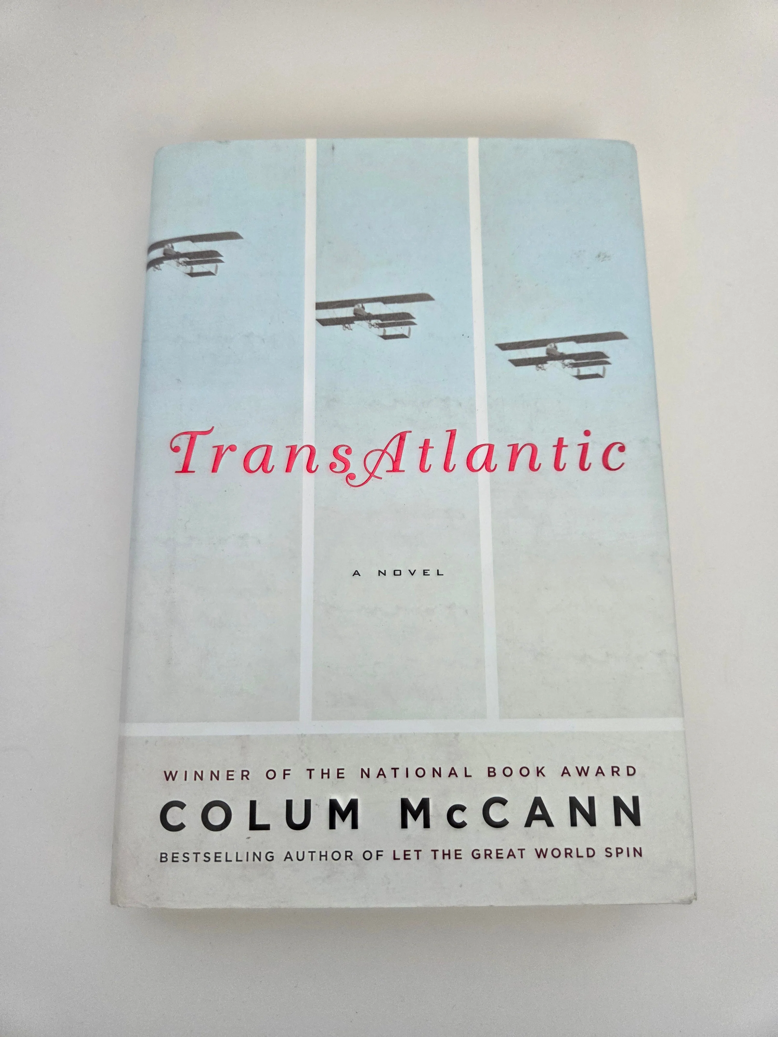 TransAtlantic – Colum McCann, Hardcover 2013