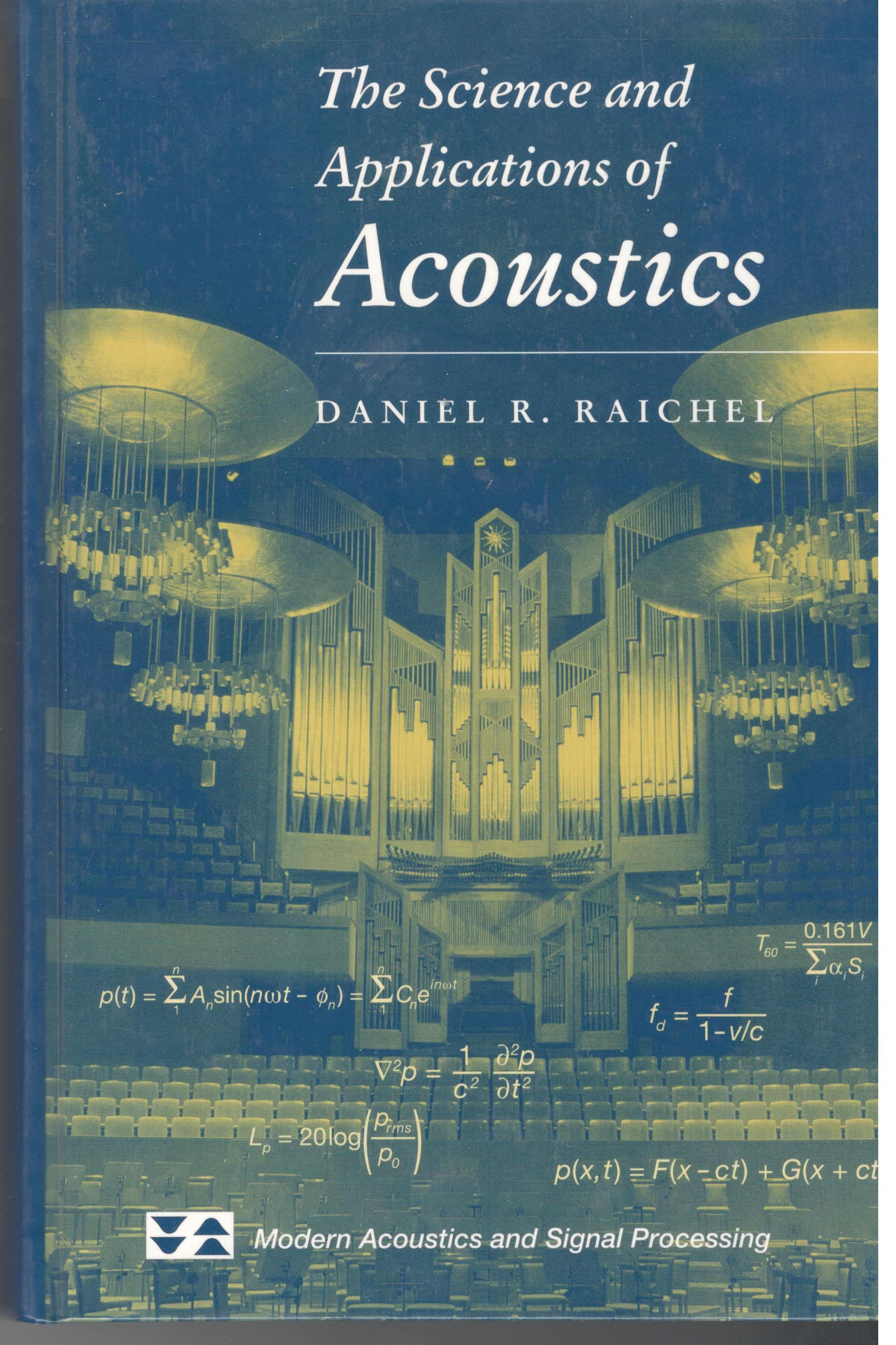 The Science And Applications of Acoustics Book-Daniel R. Raichel