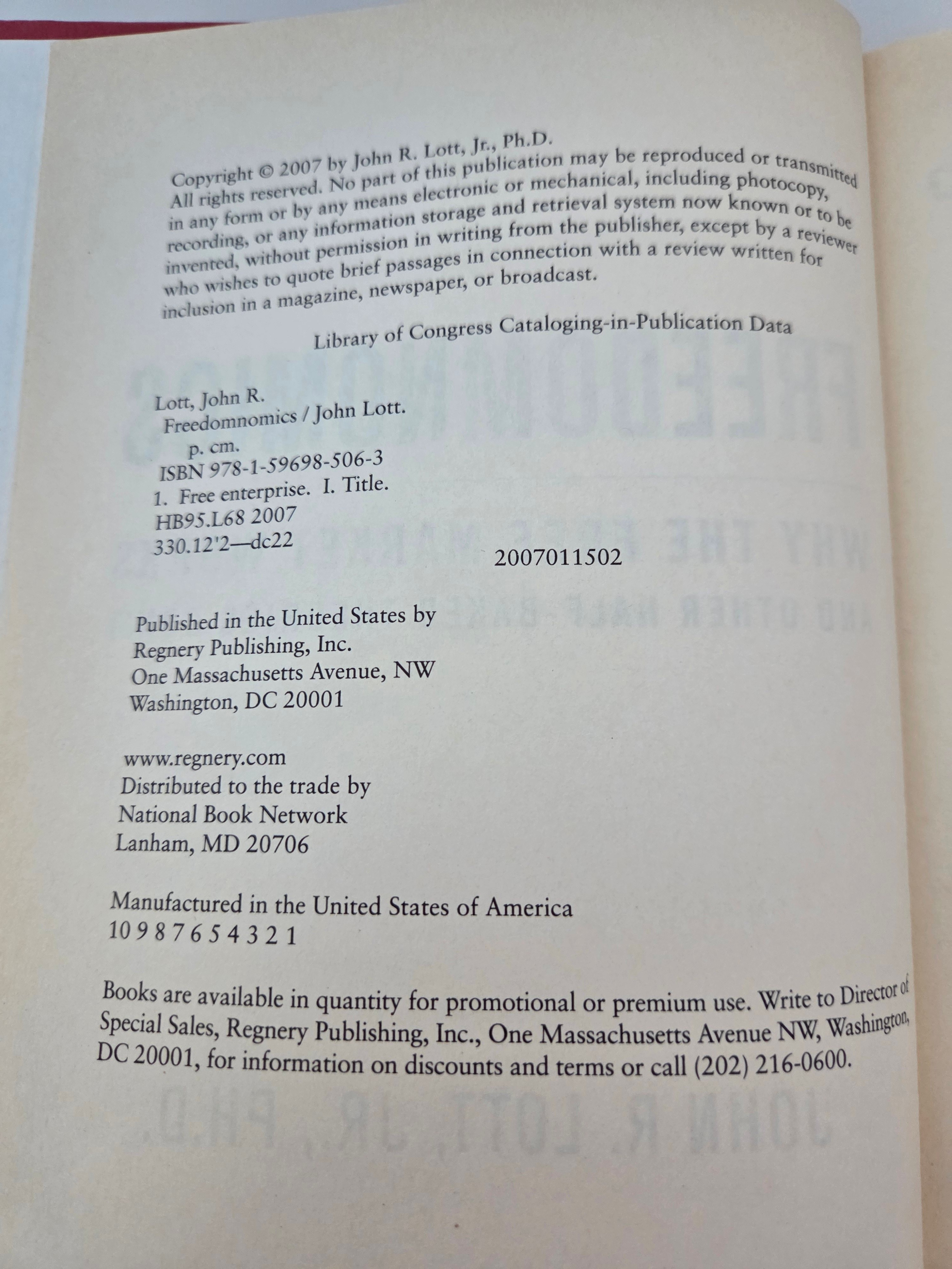Freedomnomics – John R. Lott, 2007 Hardcover - photo 3