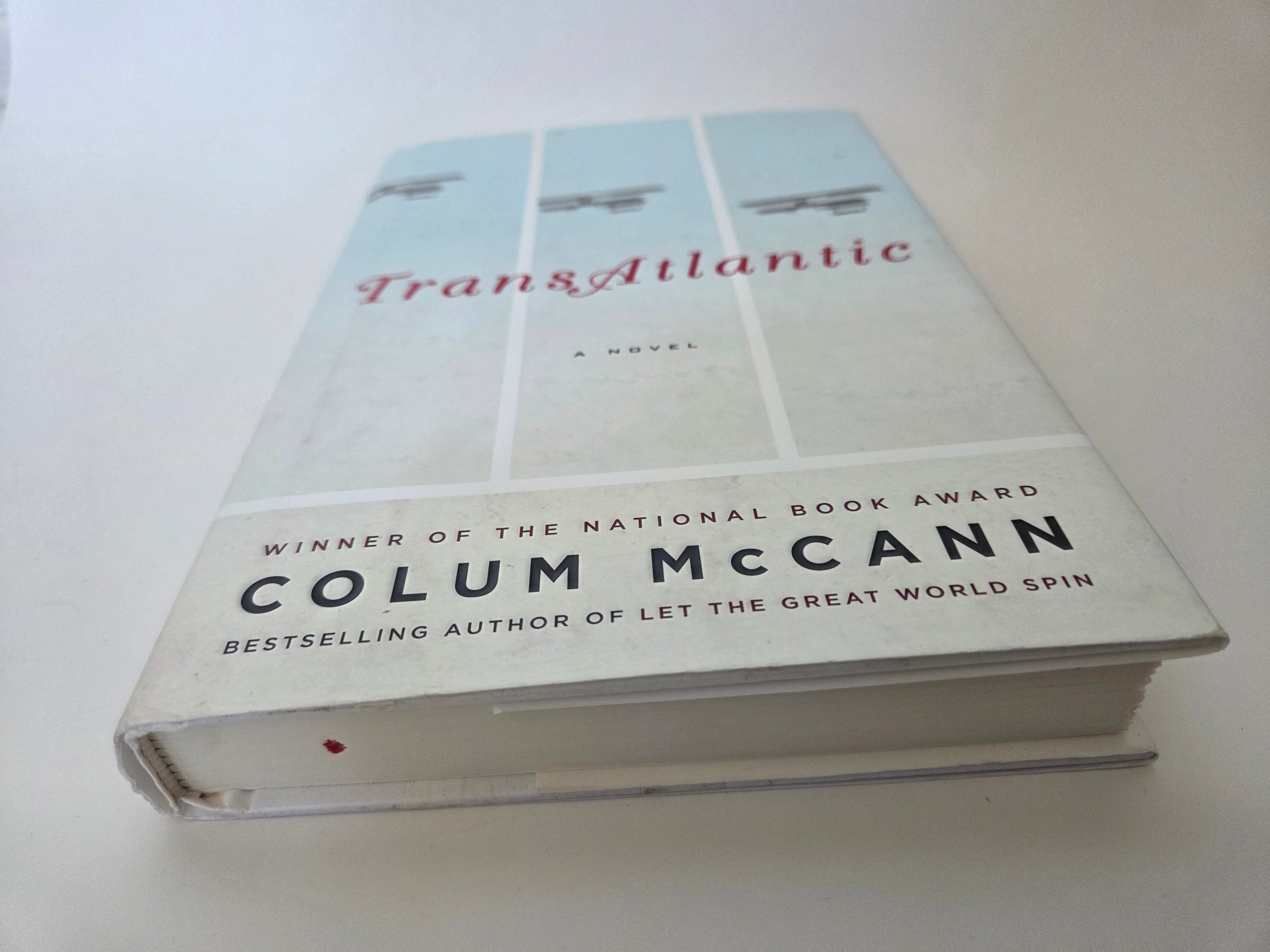 TransAtlantic – Colum McCann, Hardcover 2013 - photo 5