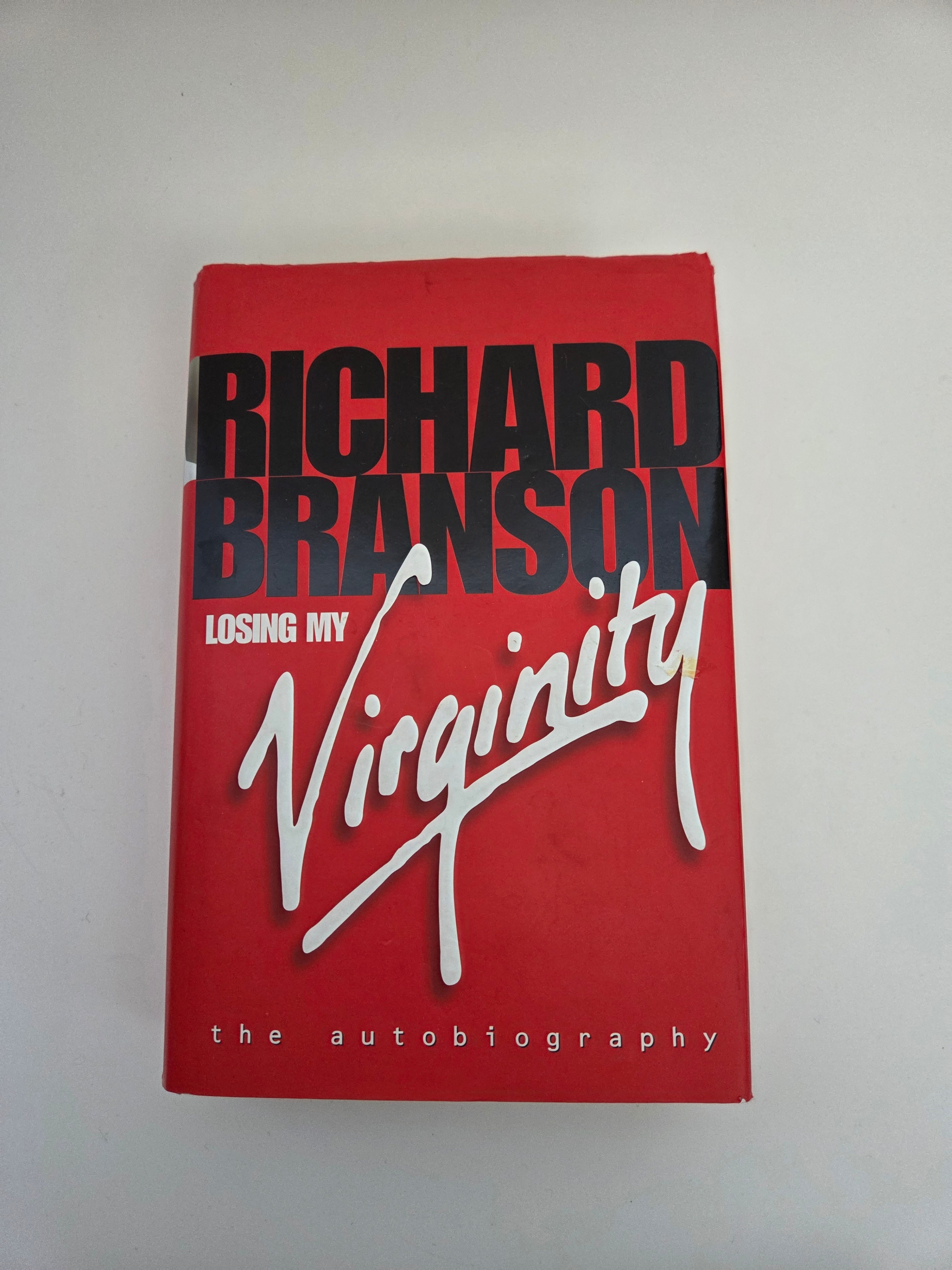 Losing My Virginity – Richard Branson, HC 1998