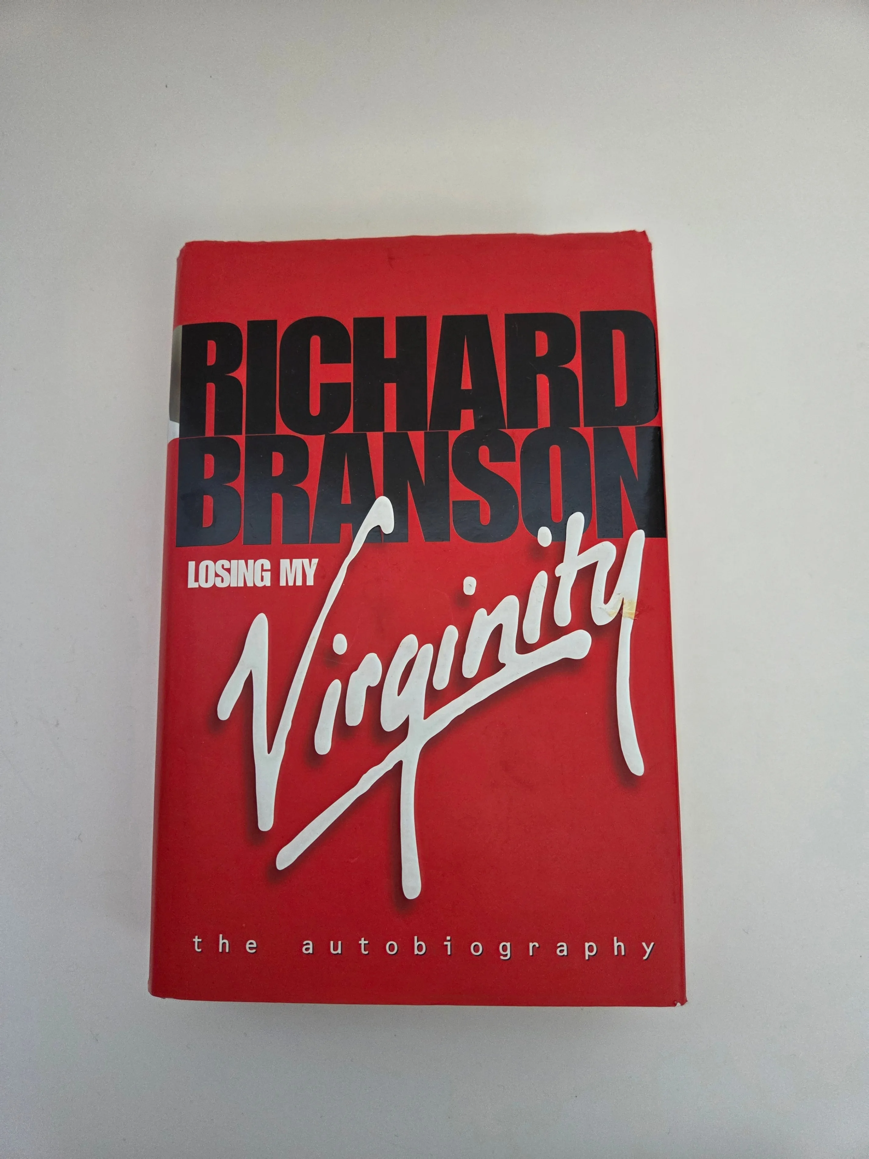 Losing My Virginity – Richard Branson, HC 1998