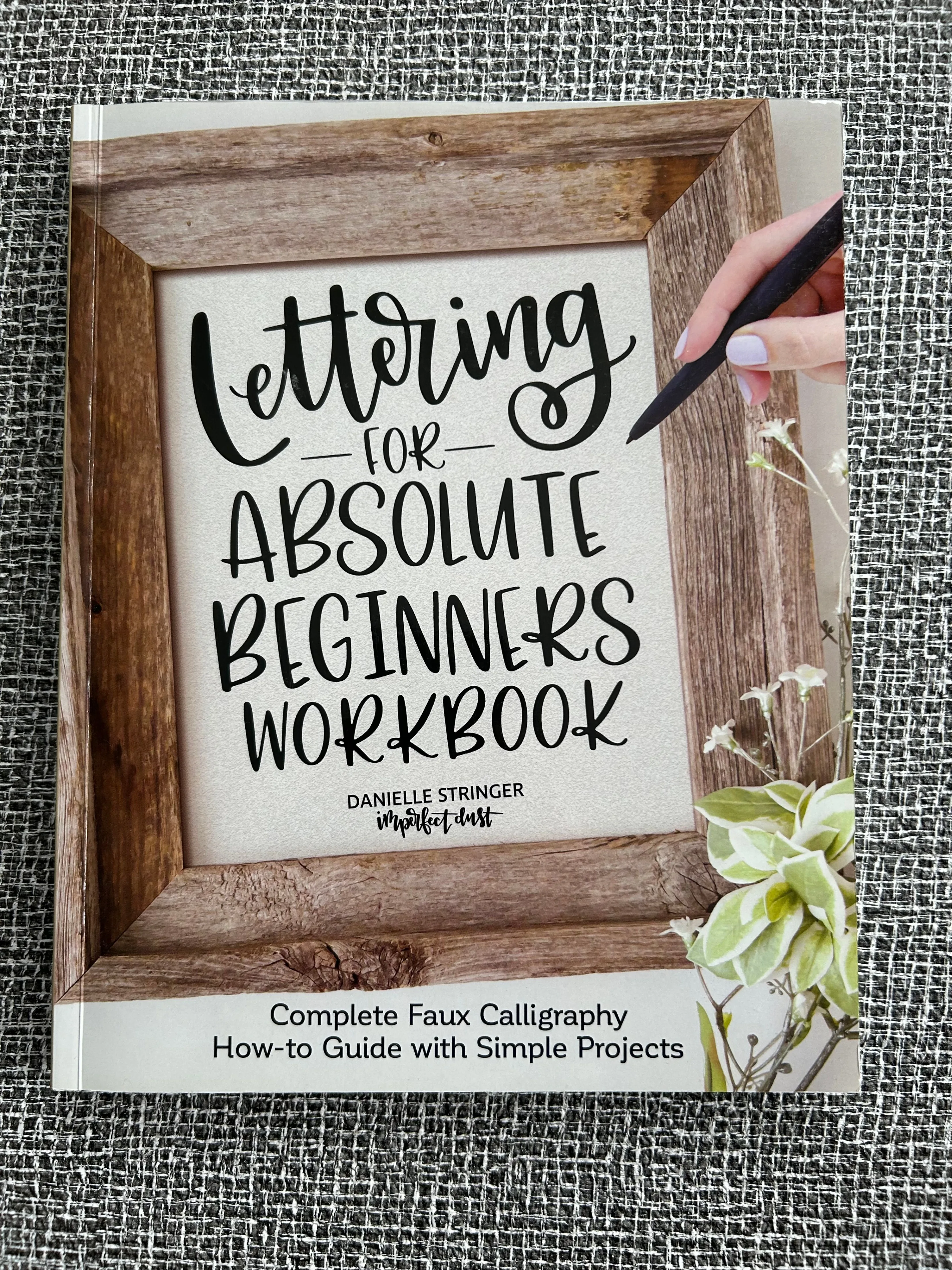 Lettering For Absolute Beginners Workbook + TomBow Calligraphy