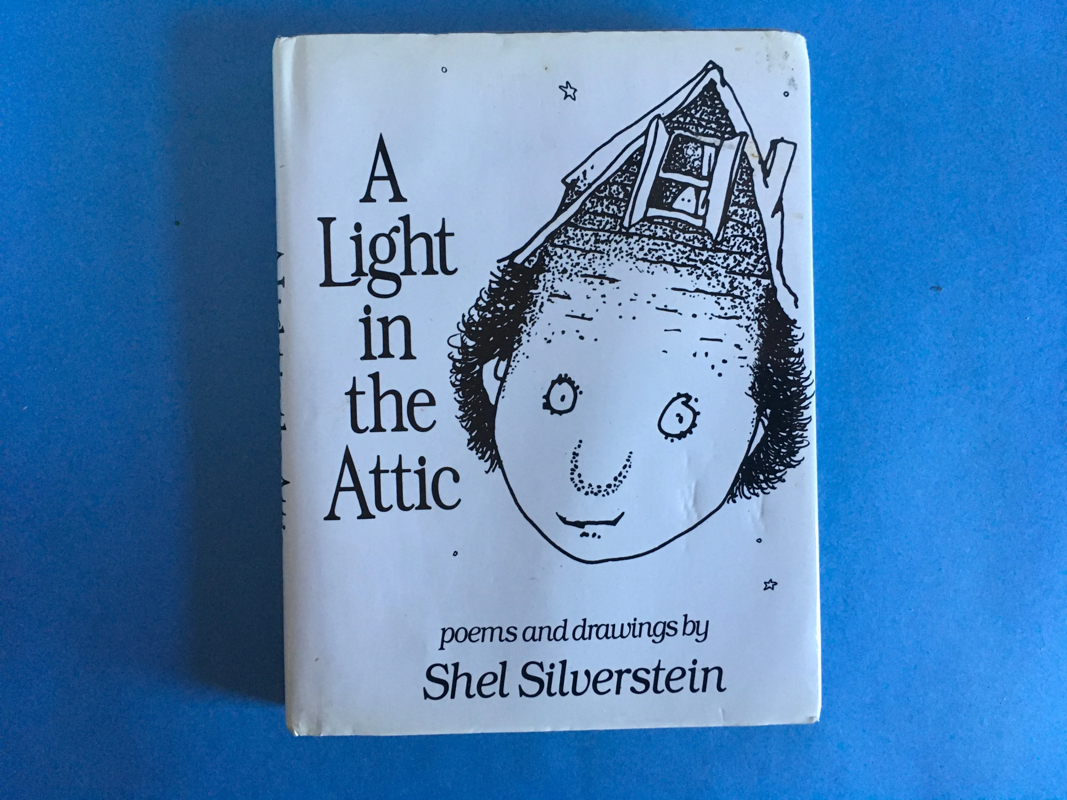A Light in the Attic by Shel Silverstein