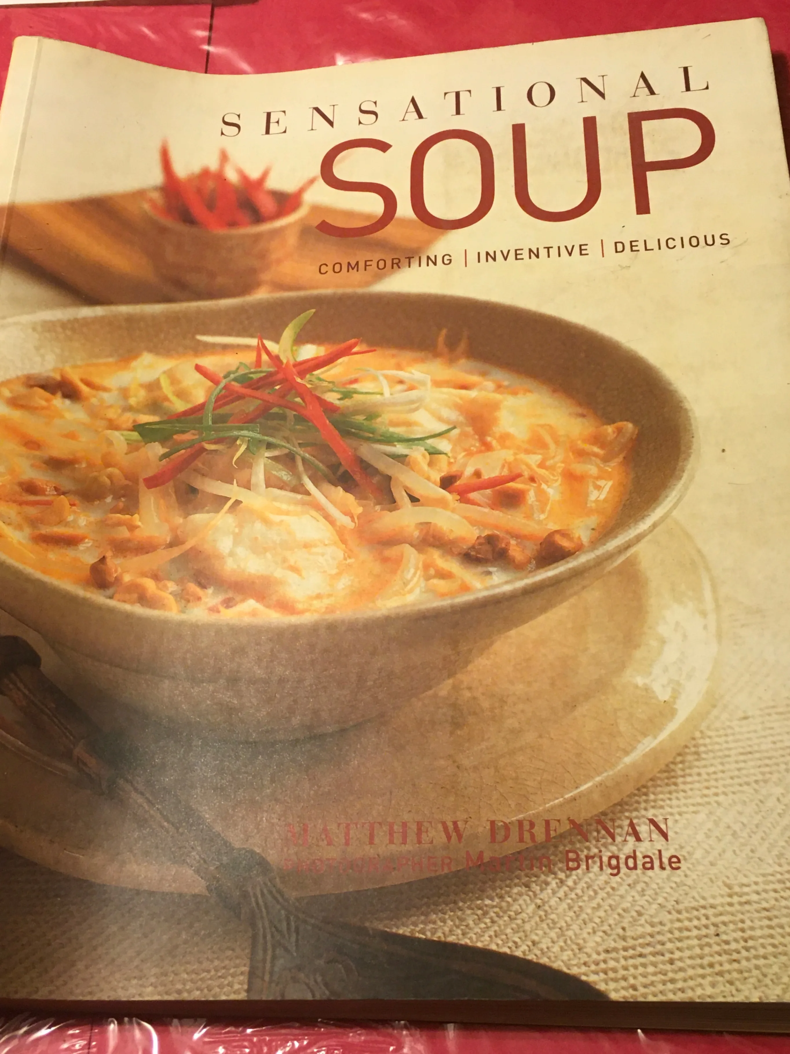 Sensational Soup Cookbook by Matthew Drennan