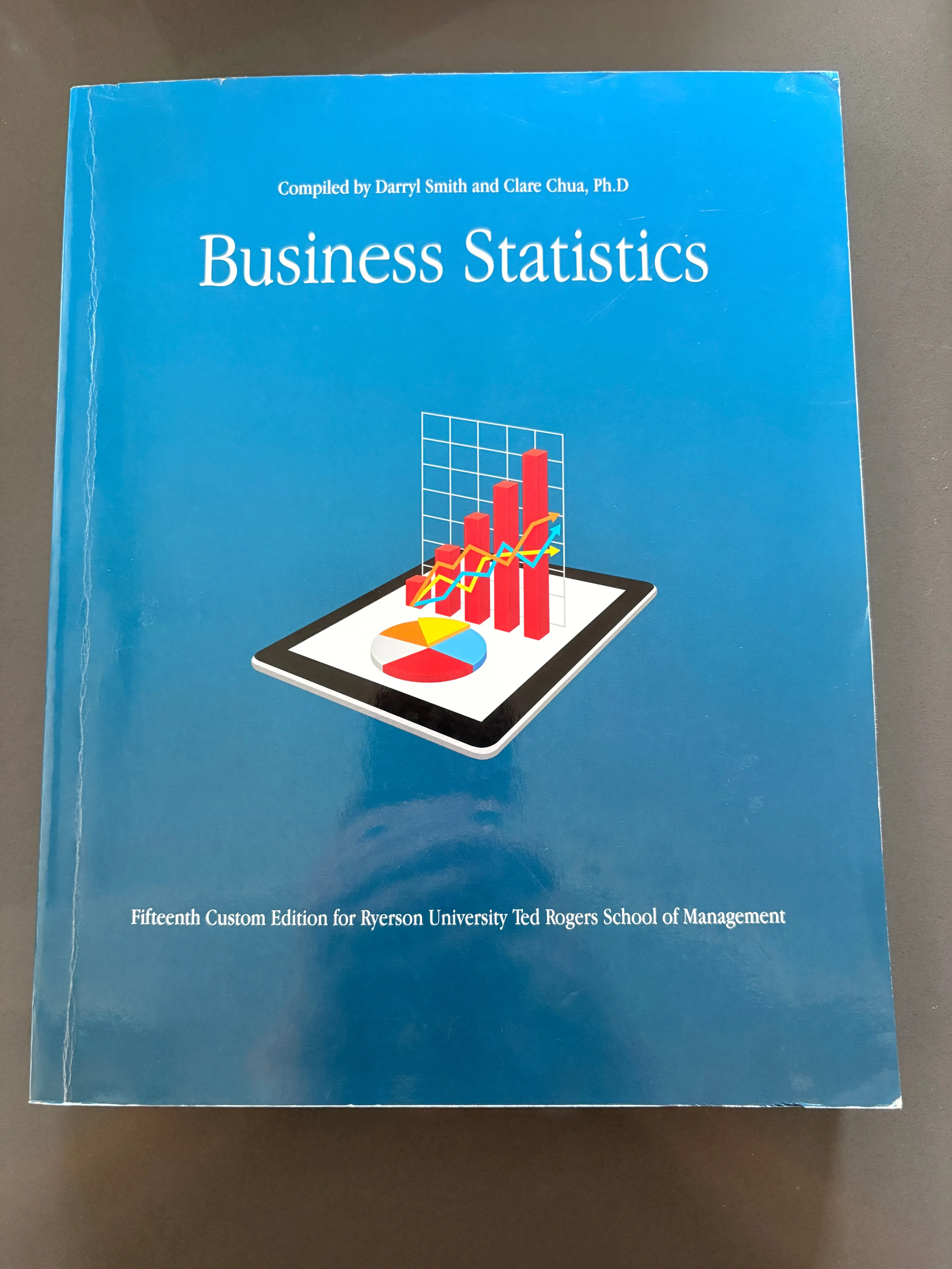 Business Statistics (Custom 15th Edition)