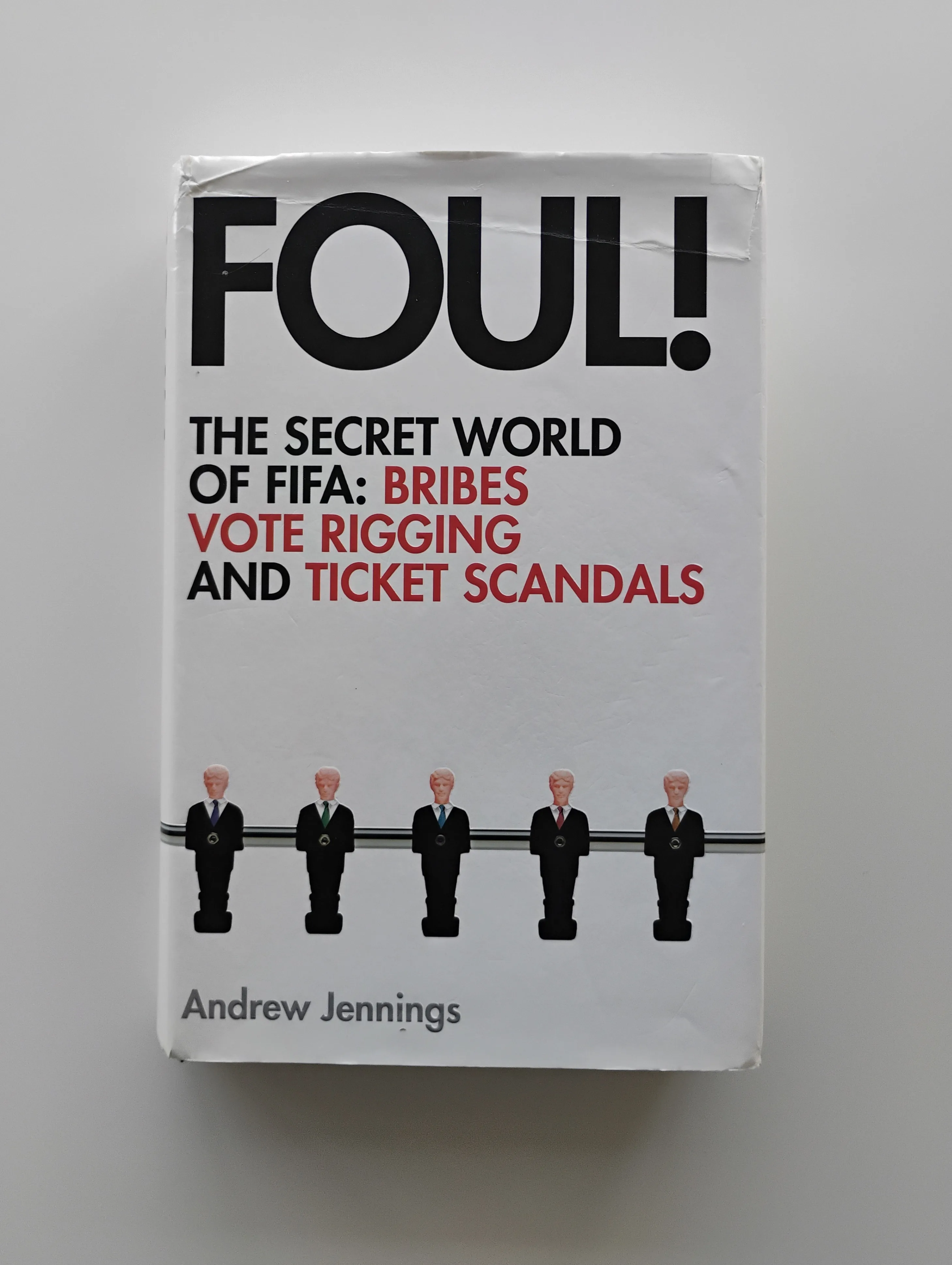 Foul! by Andrew Jennings