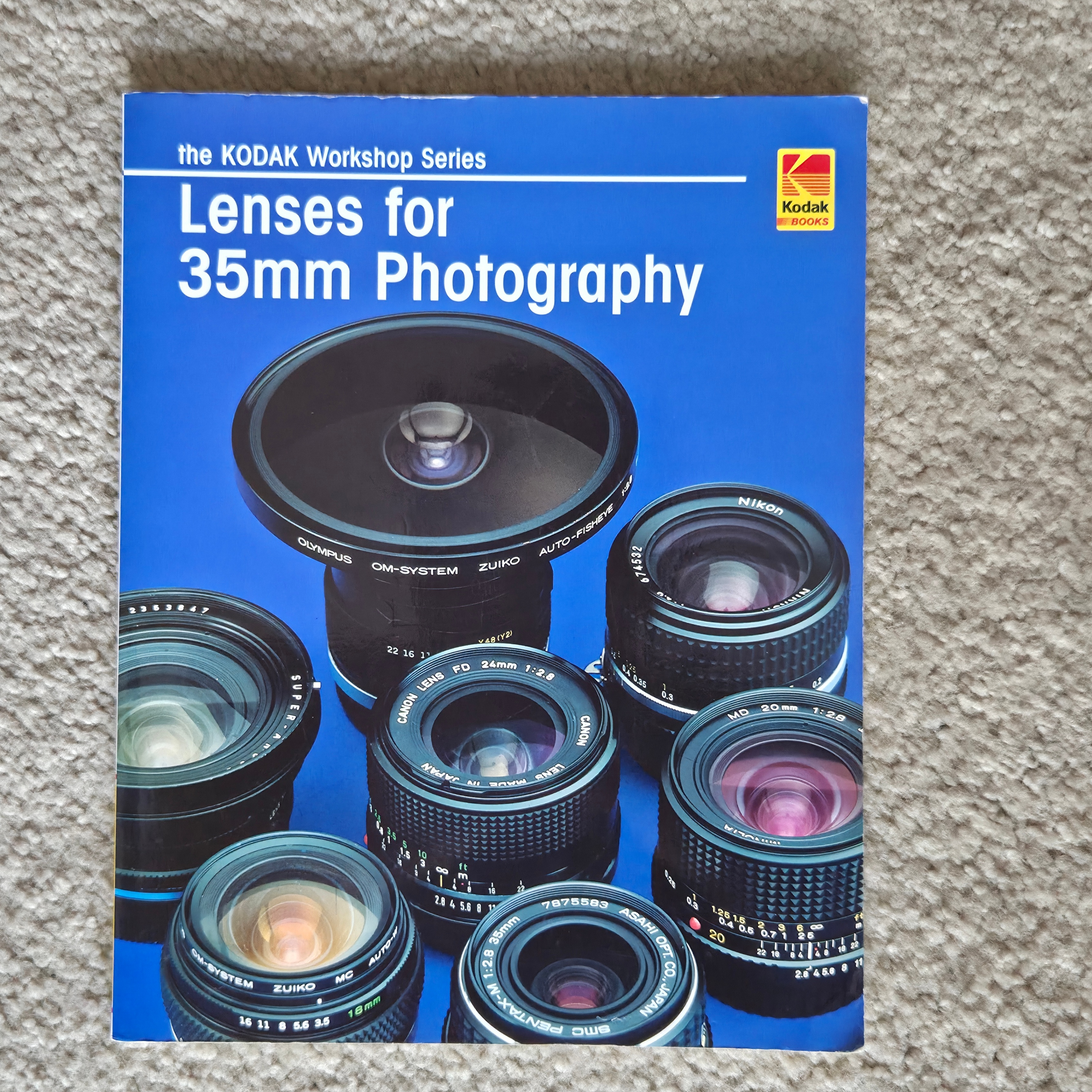 Kodak Workshop Series Lenses for 35mm Photography Book