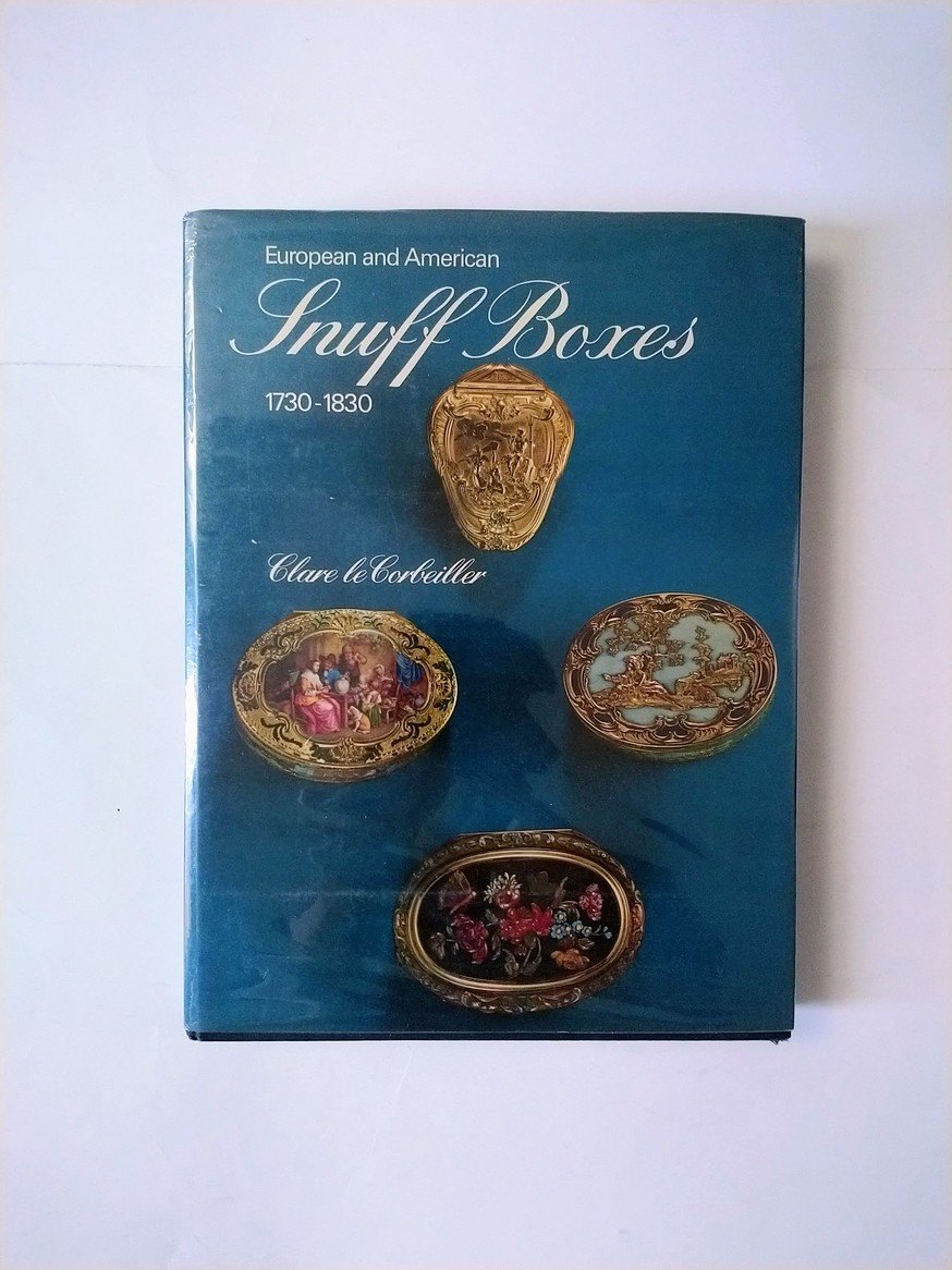 European and American Snuff Boxes: 1730-1830