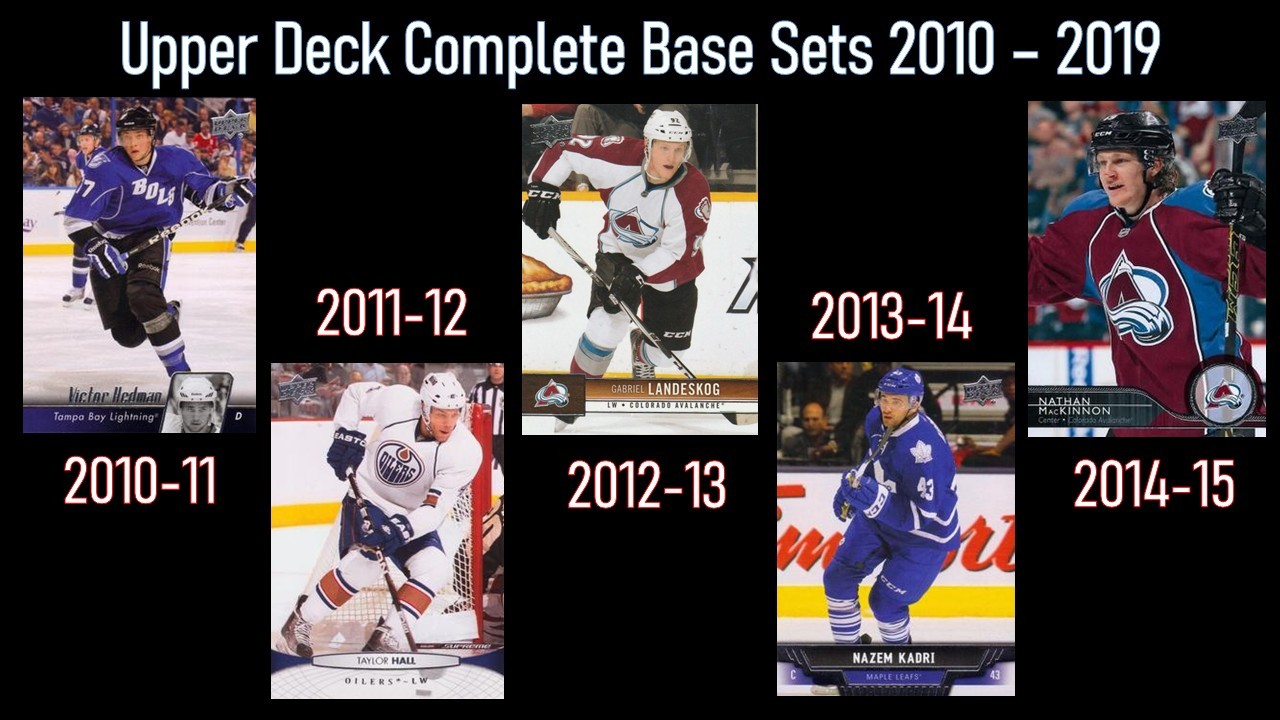 2010 - 2019 Upper Deck Hockey Complete Base Sets - photo 2