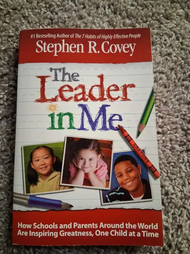 Stephen R. Covey - The Leader in Me