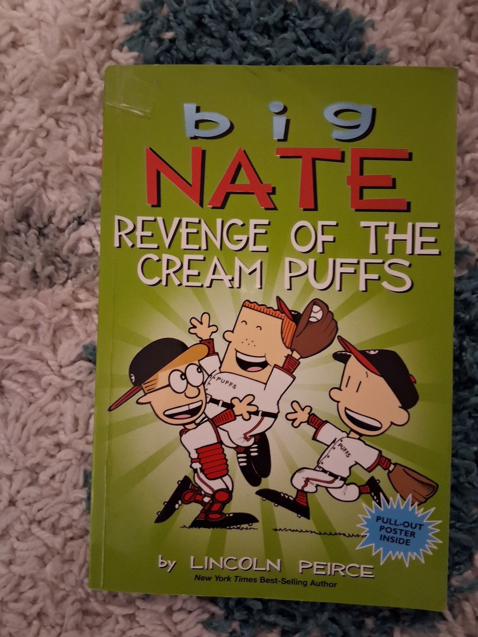 Big Nate: The Revenge Of The Cream Puffs