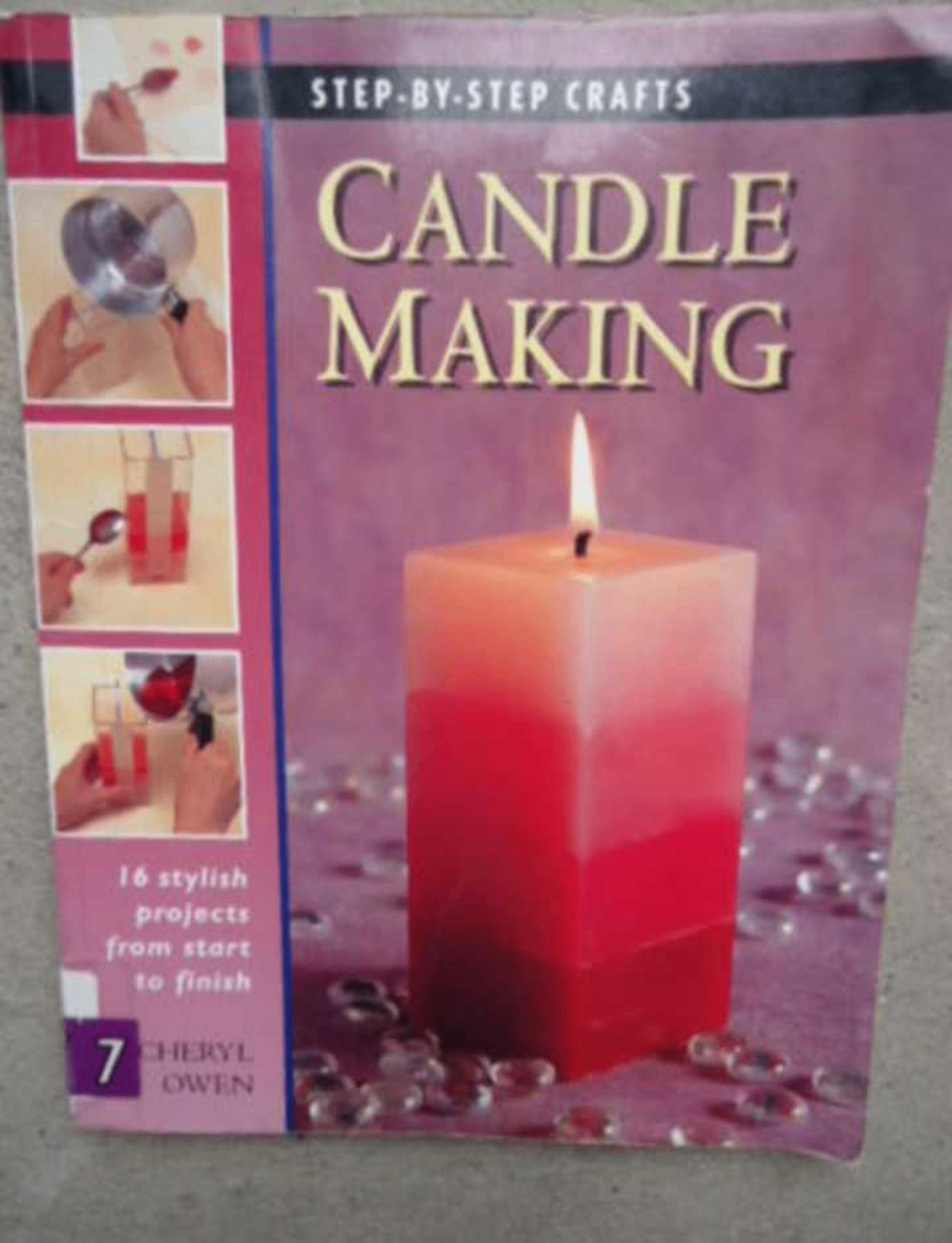 Candle Making: Step-by-Step Crafts Book