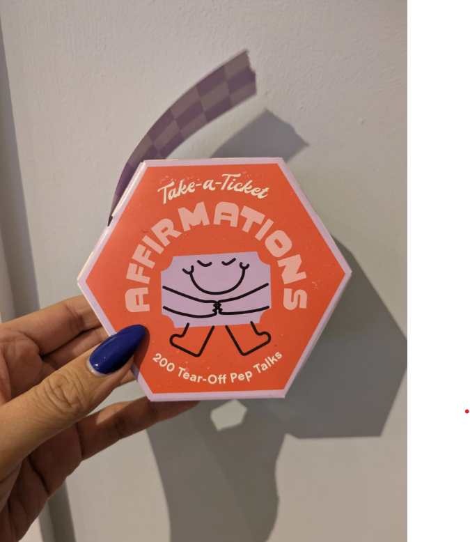 Affirmations Take-a-Ticket