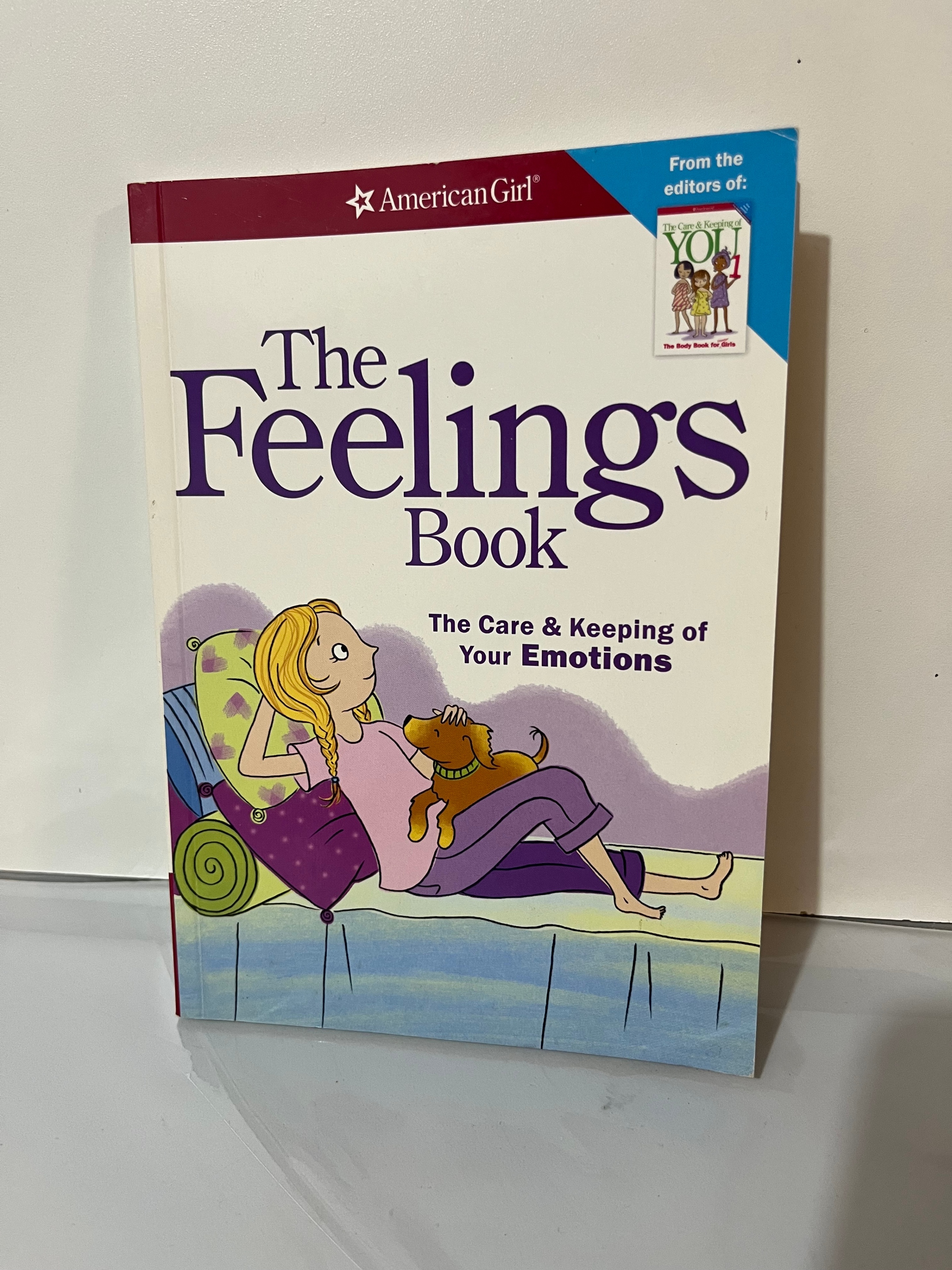The Feelings Book: The Care and Keeping of Your Emotions