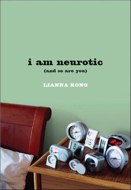 i am neurotic (and so are you) by Lianna Kong - Book