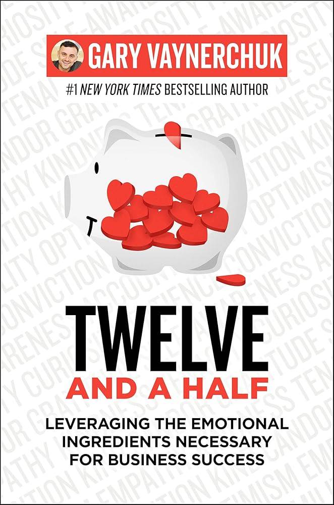 Twelve and a Half by Gary Vaynerchuk Book