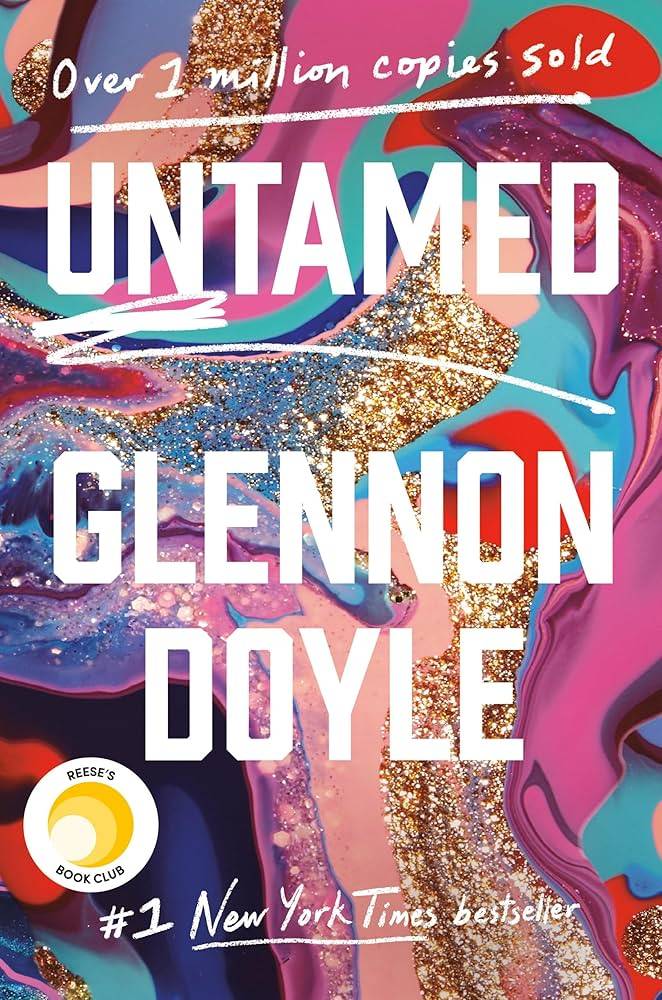 Untamed by Glennon Doyle - #1 New York Times Bestseller