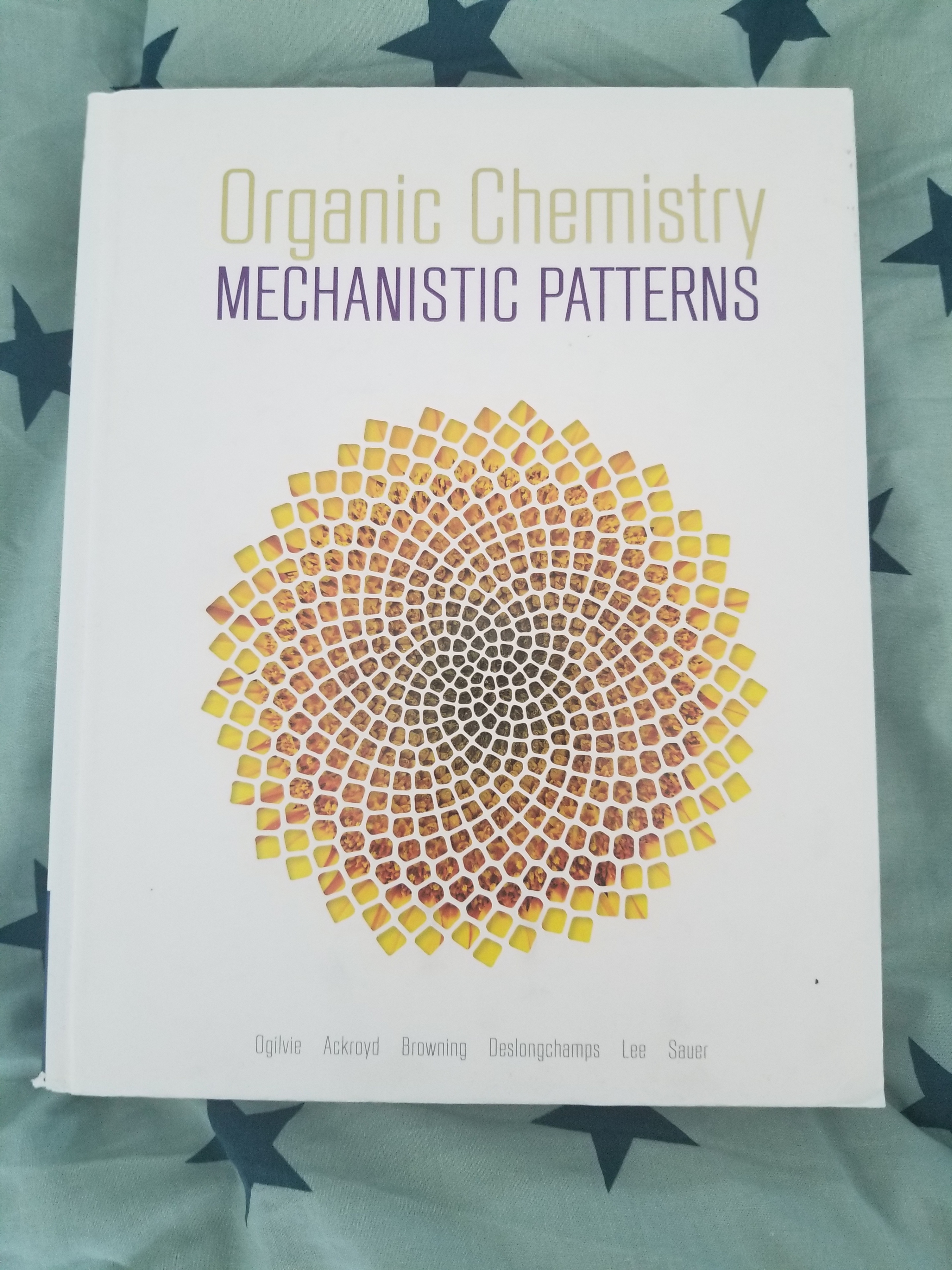 Organic Chemistry: Mechanistic Patterns 1st Edition Hardcover