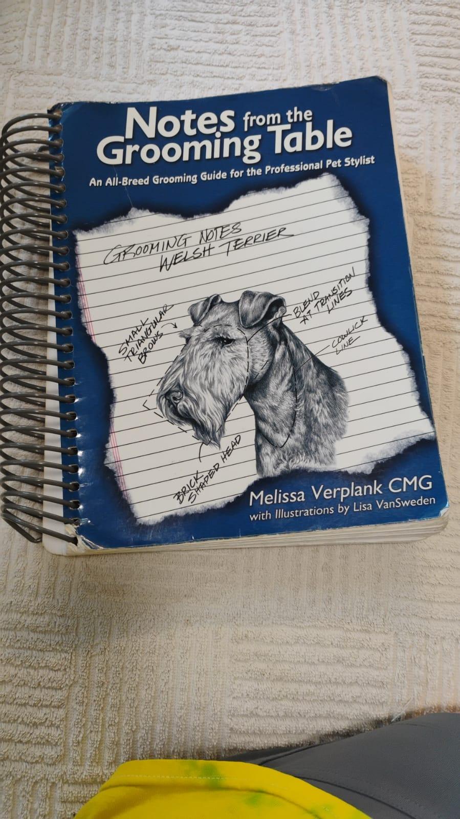 Notes from the Grooming Table: All-Breed Dog Grooming Guide