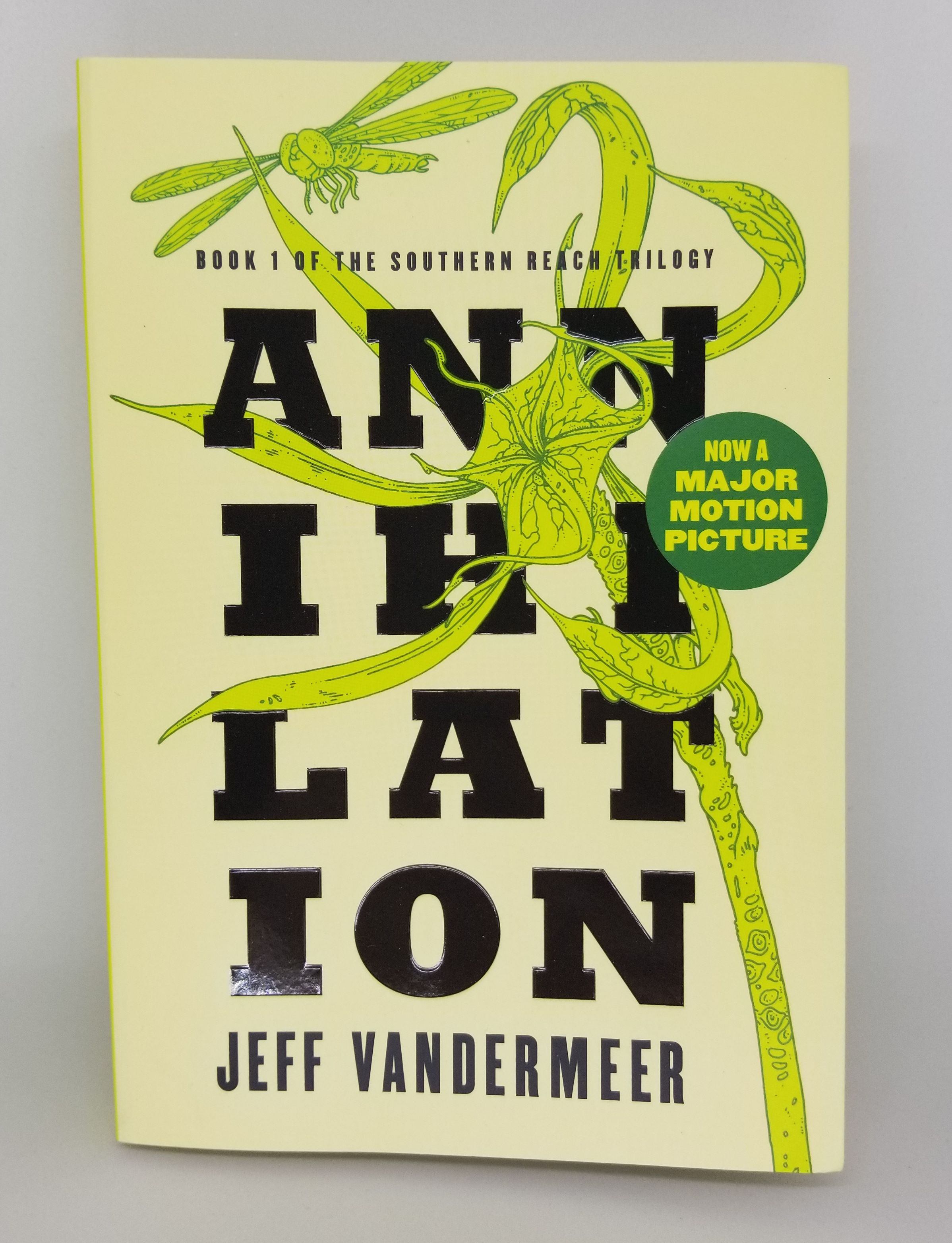 Annihilation: Book 1 of Southern Reach Trilogy