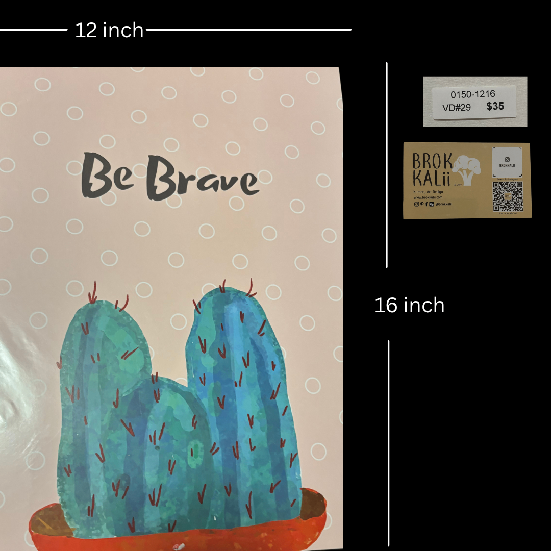 Be Brave” Cactus Art Print – 12” x 16” Inspirational Wall Decor - photo 2
