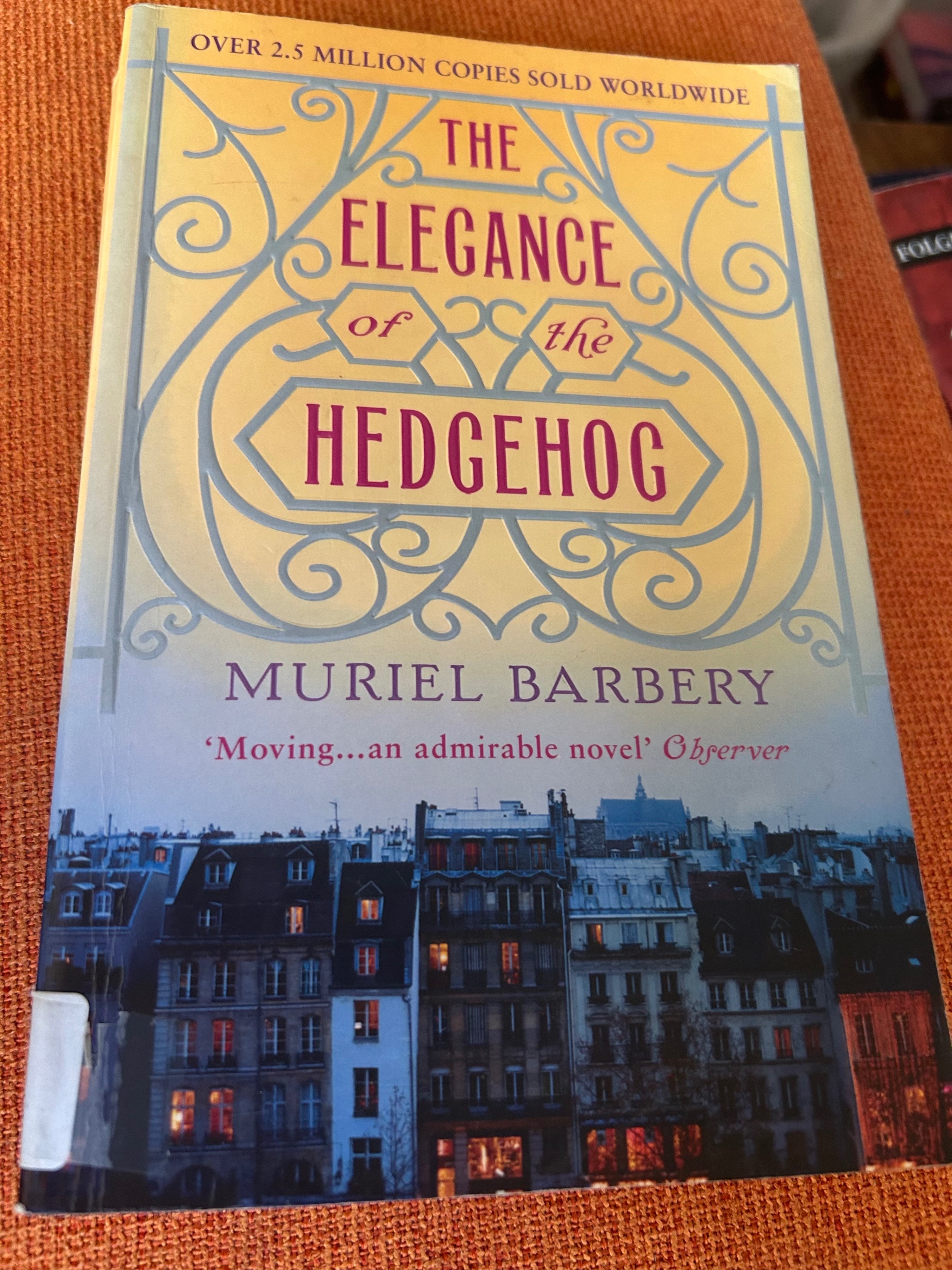 The Elegance of the Hedgehog - Muriel Barbery