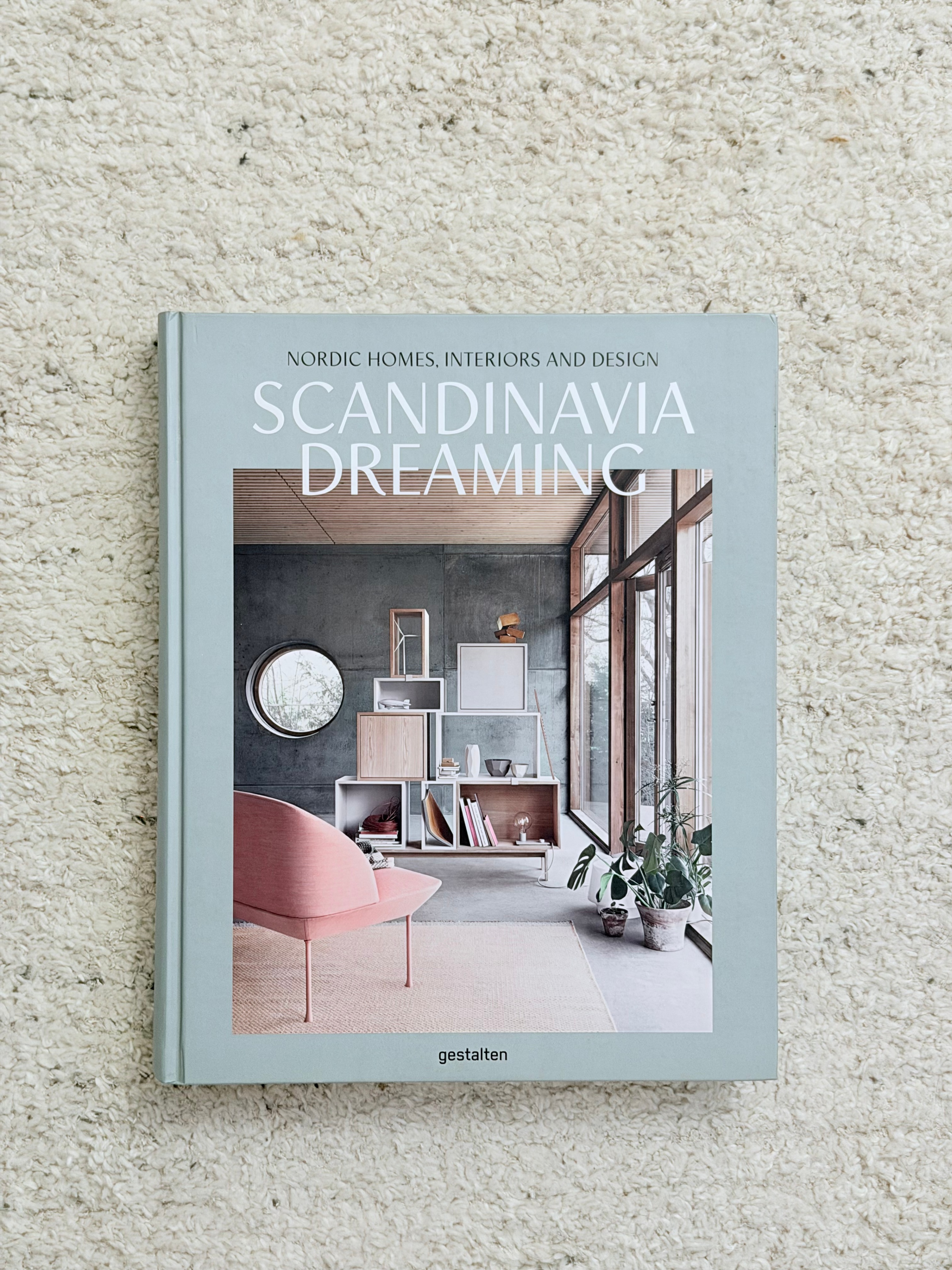 Scandinavia Dreaming: Nordic Homes, Interiors and Design