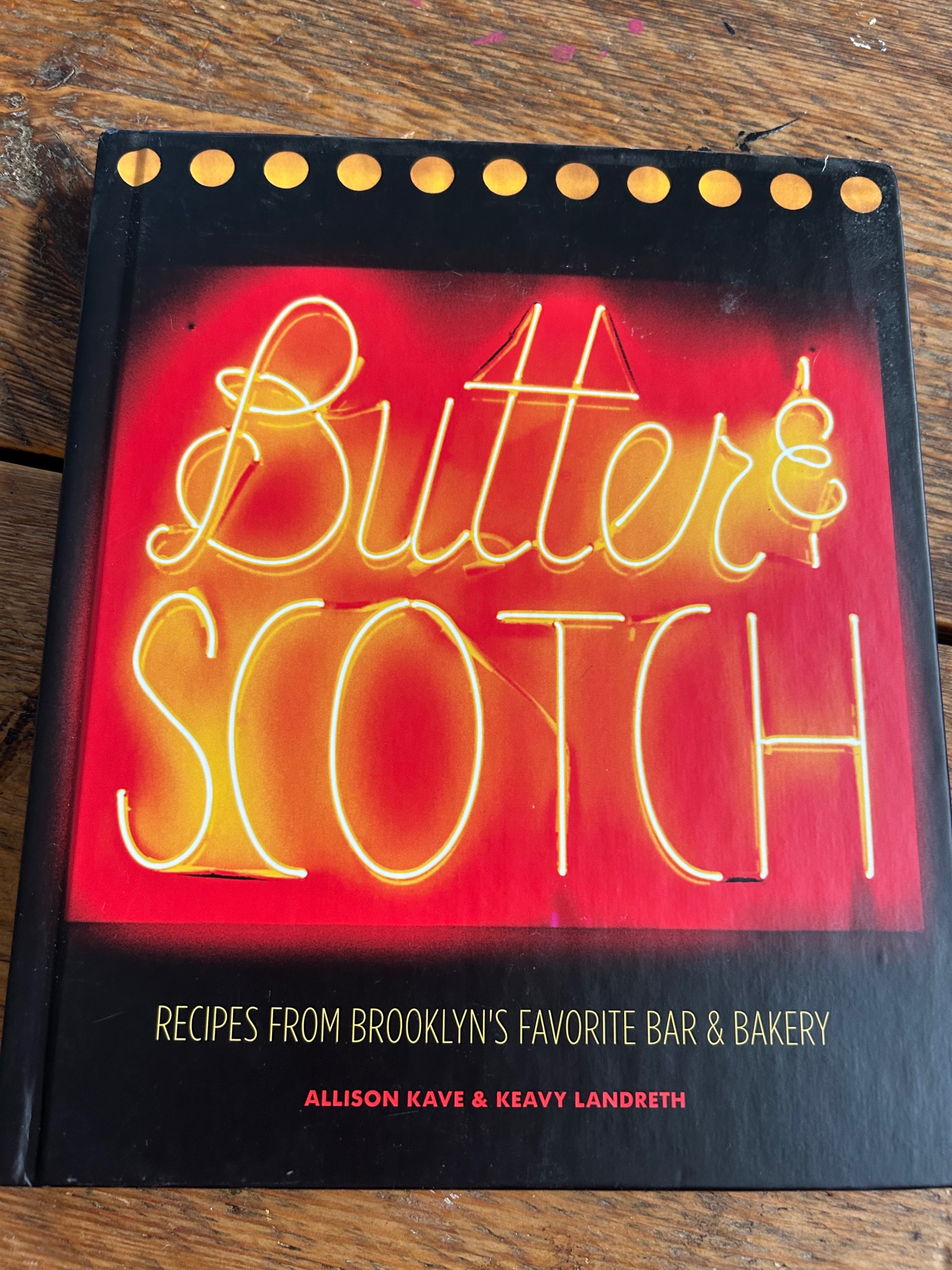 Butter & Scotch Cookbook
