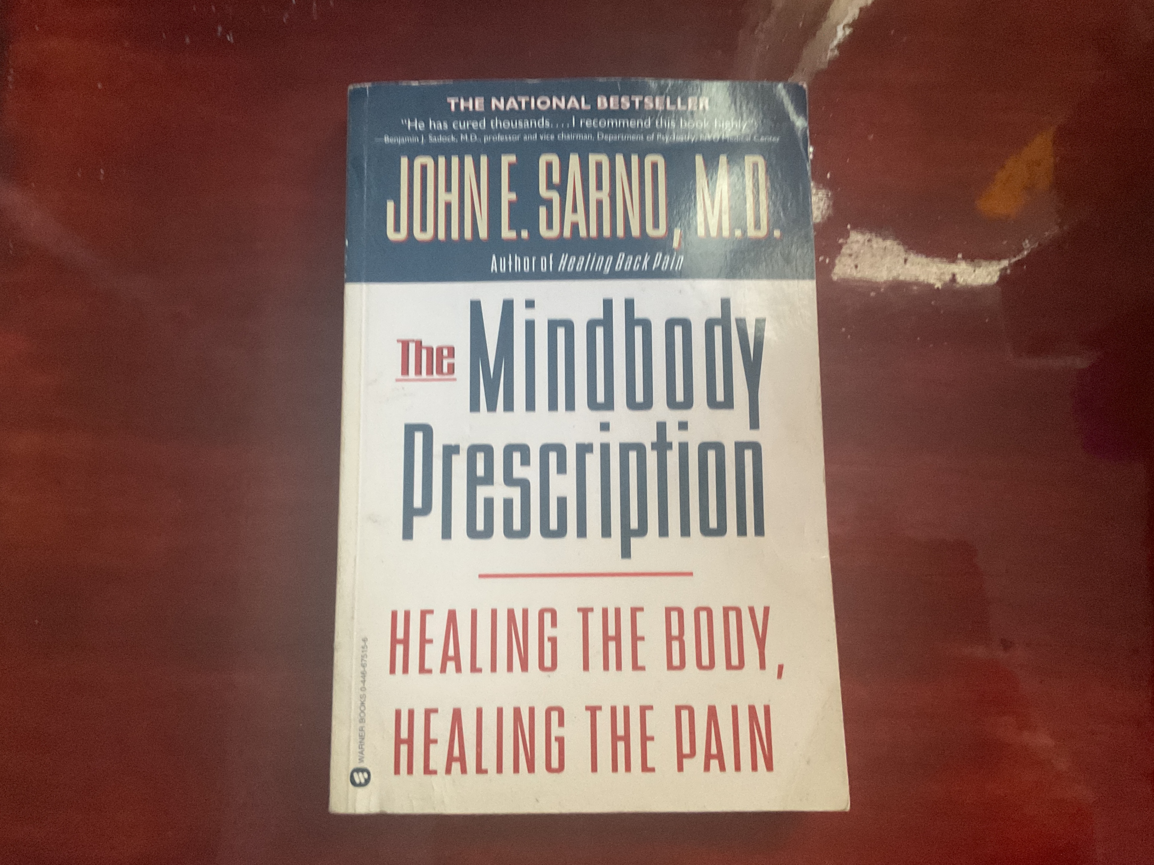 The Mindbody Prescription: Healing the Body