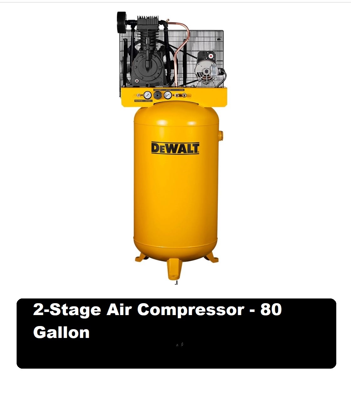 2-Stage Air Compressor - 80 Gallon