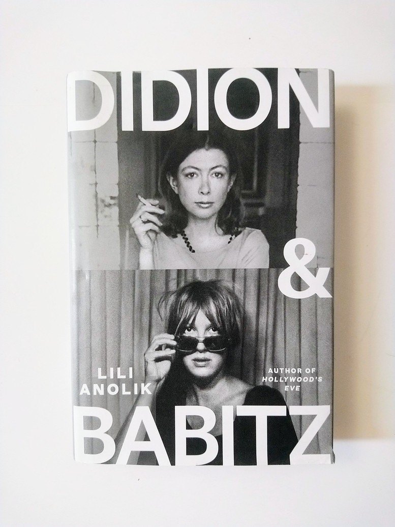 Didion & Babitz - Lili Anolik!