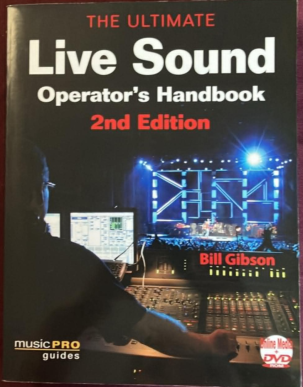 The Ultimate Live Sound Operator's Handbook