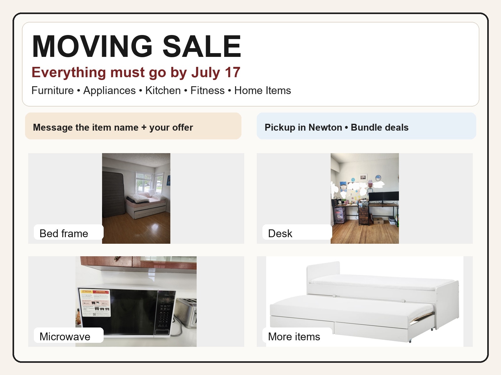 Moving Sale - Everything Must Go by July 17