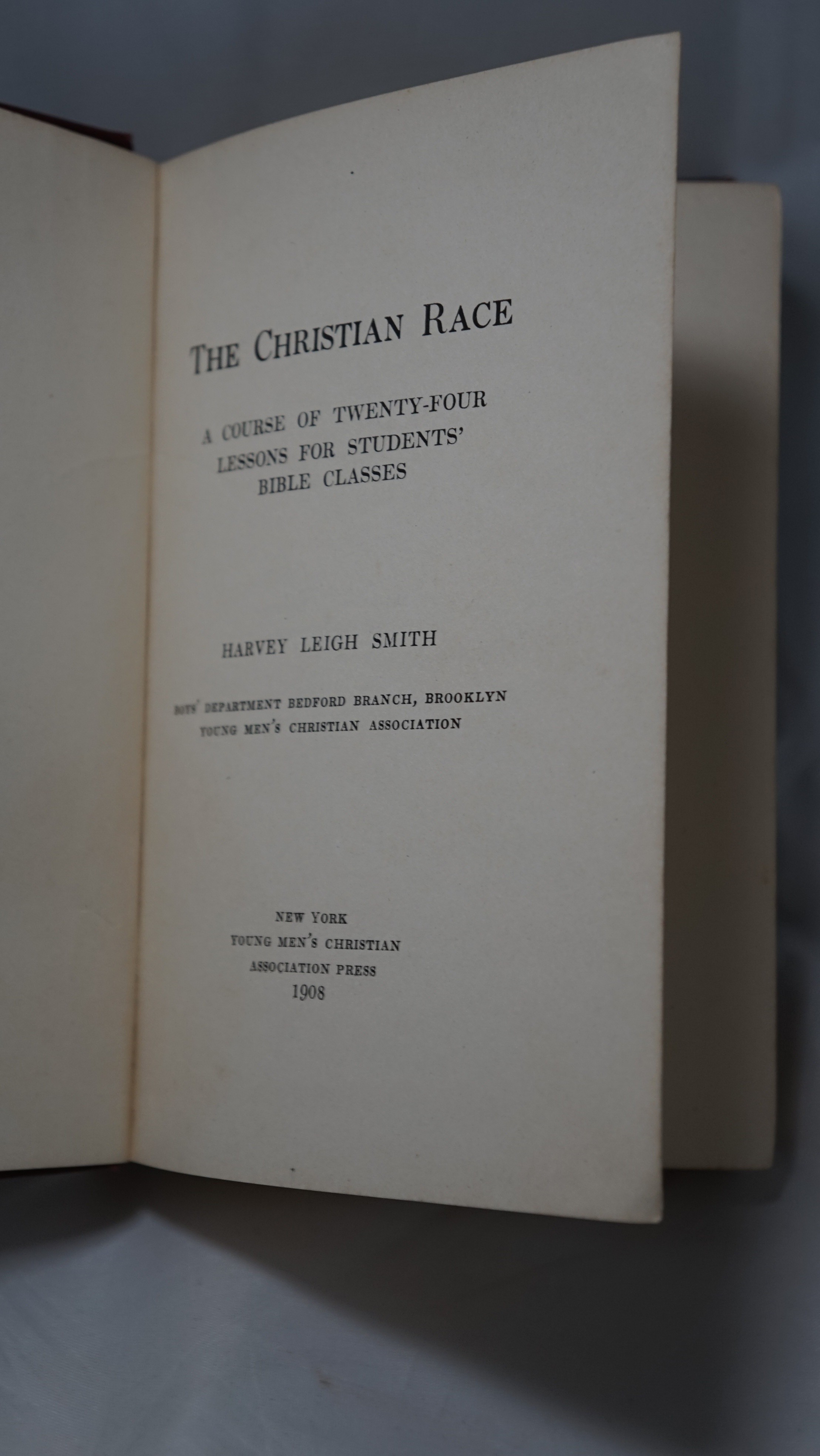 The Christian Race 1908 Harvey Leigh Smith YMCA Bible Class Anti - photo 3