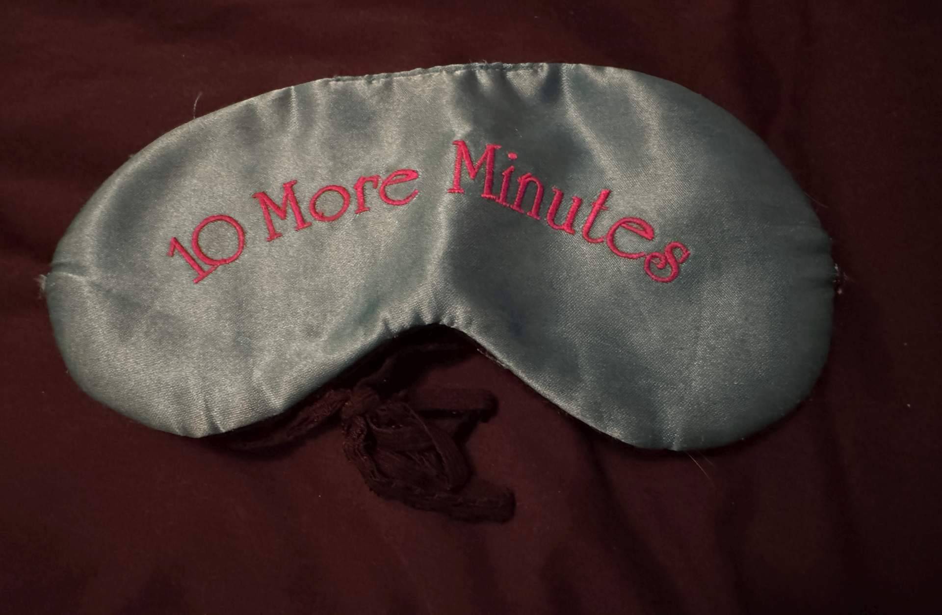 Light Blue "10 More Minutes" Sleep Mask