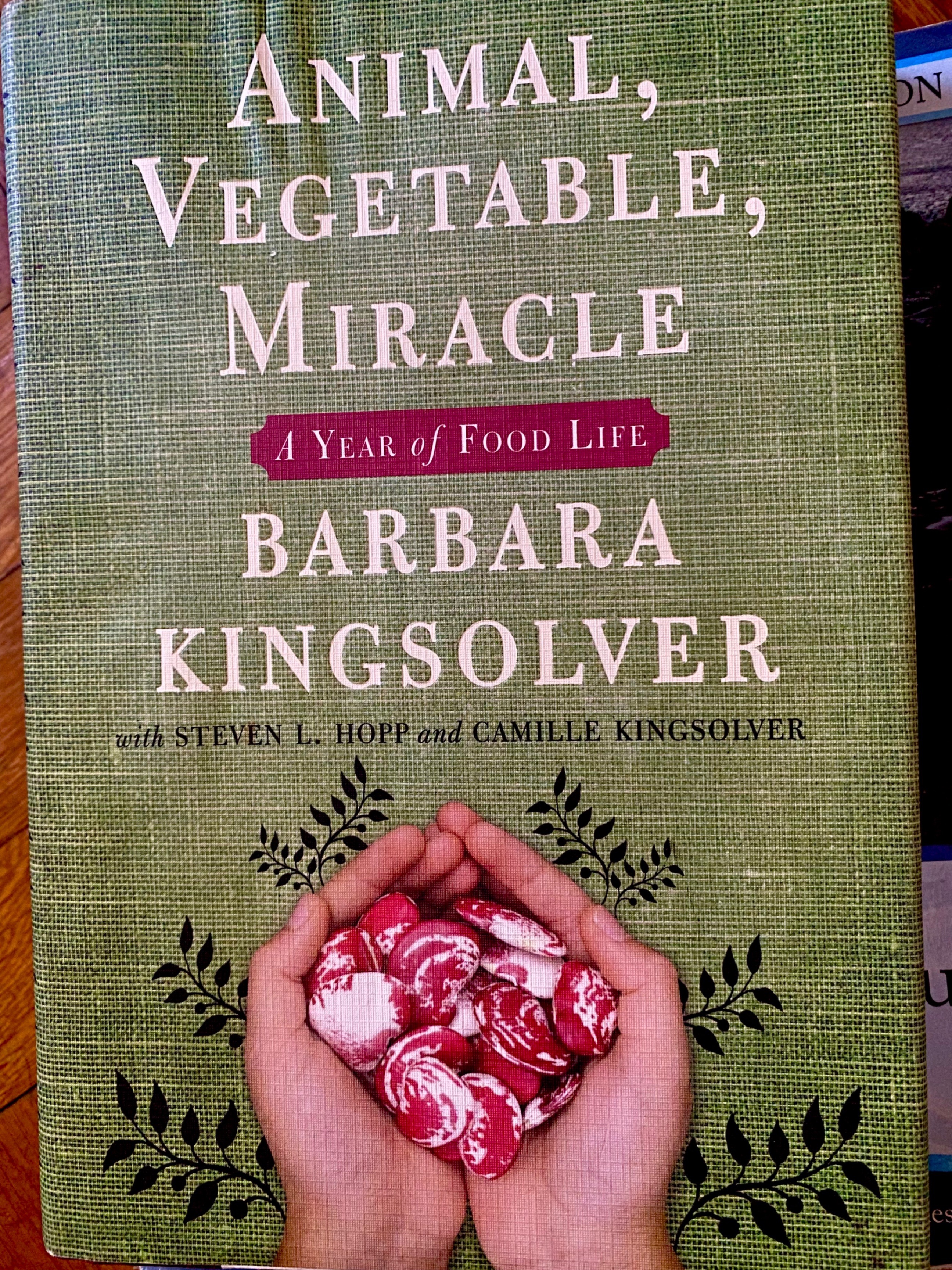 Animal, Vegetable, .. by Barbara Kingsolver