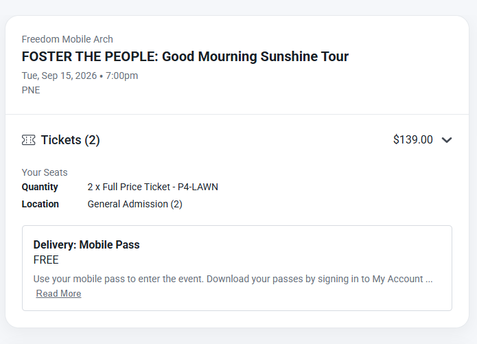 Foster The People-Sept 15-Freedom Mobile Arch *BELOW FACE VALUE* - photo 2