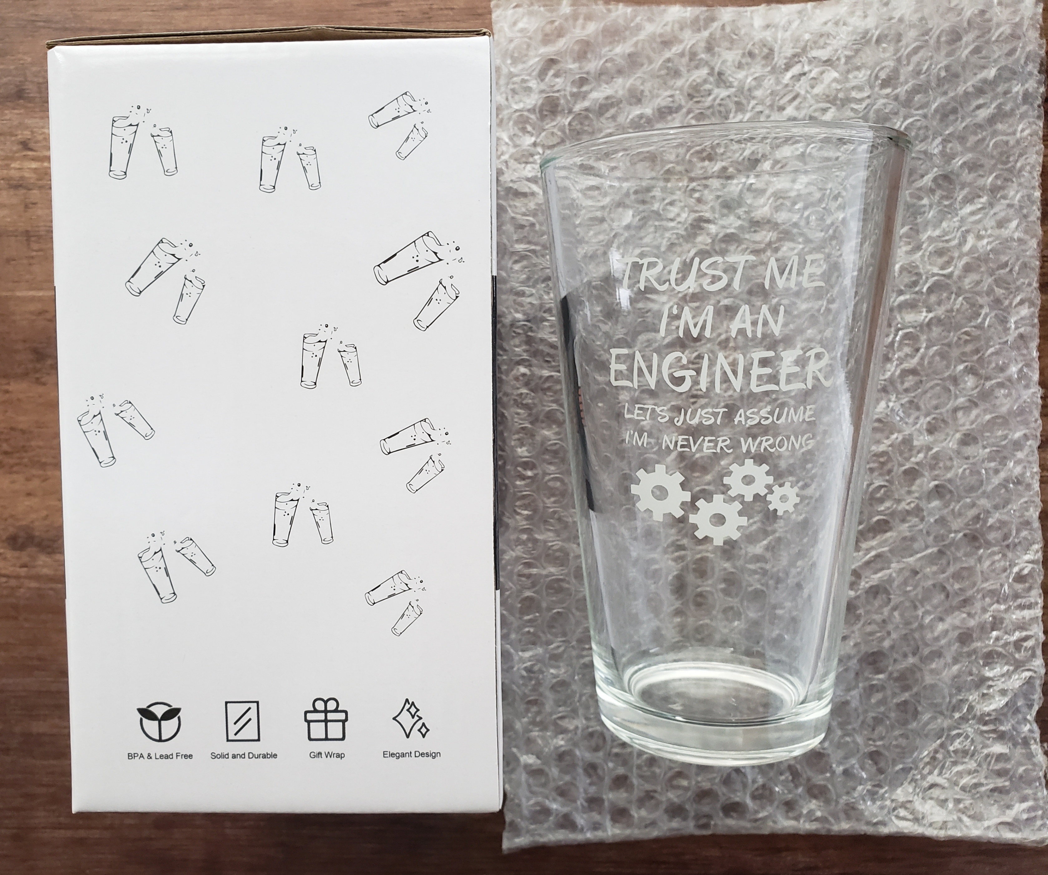 "I'm an engineer lets just assume I'm never wrong" Beer glass - photo 2