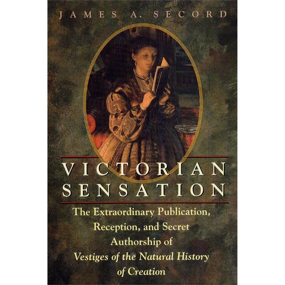 Victorian Sensation by James A. Secord – Paperback