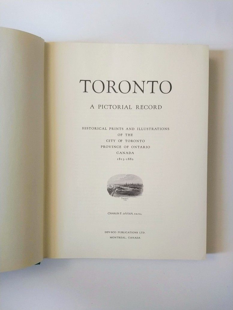 Toronto: A Pictorial Record - photo 3