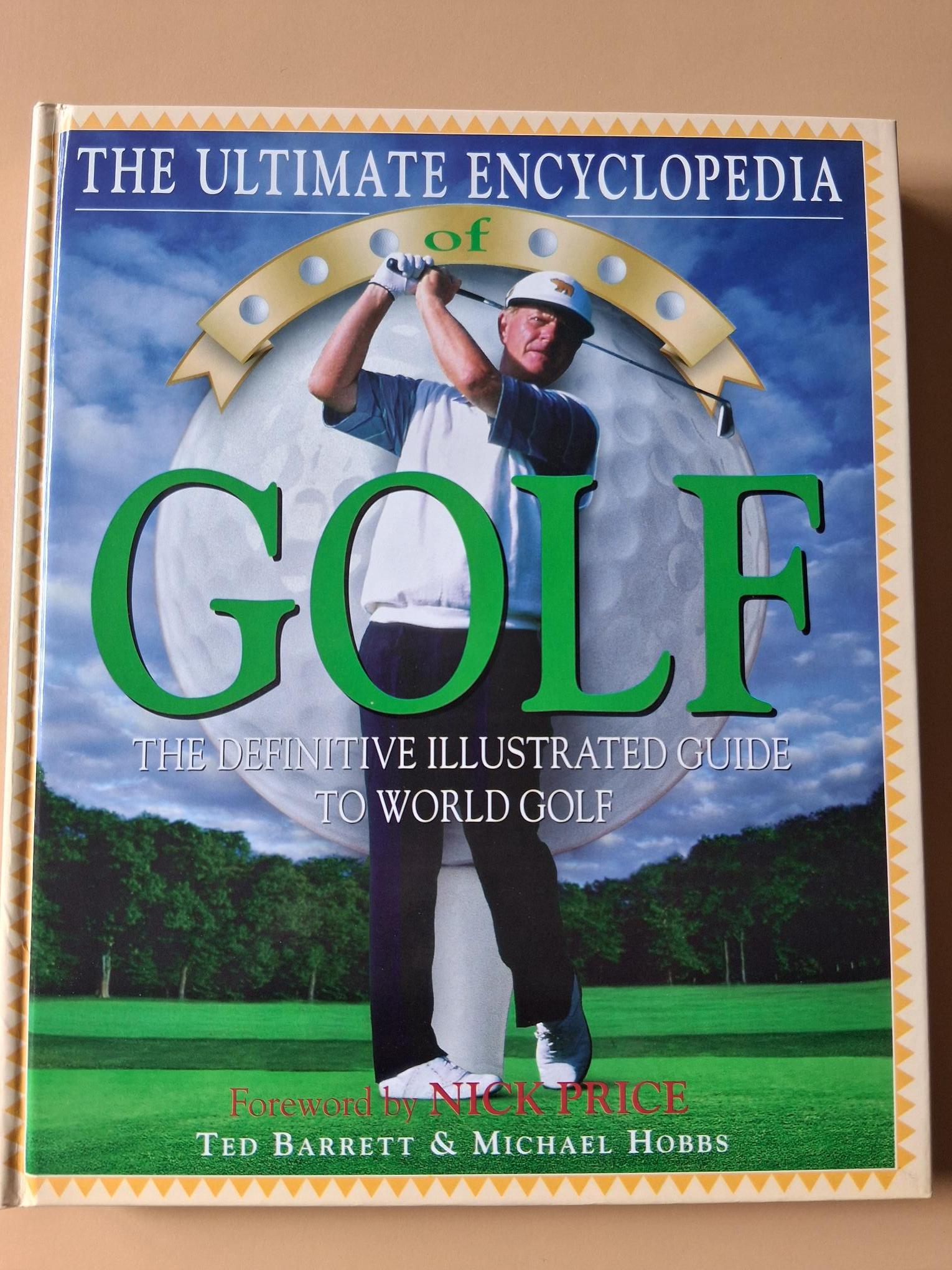 The Ultimate Encyclopedia of Golf