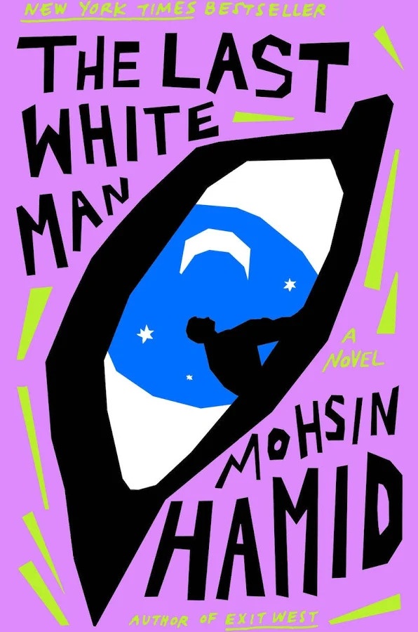 The Last White Man | Hardcover Book | 3.4 on GoodReads