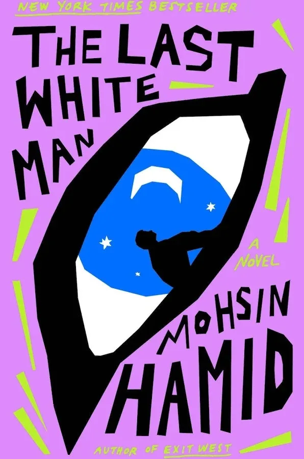 The Last White Man | Hardcover Book | 3.4 on GoodReads