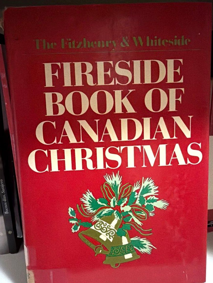 Fireside Book of Canadian Christmas – Fitzhenry & Whiteside