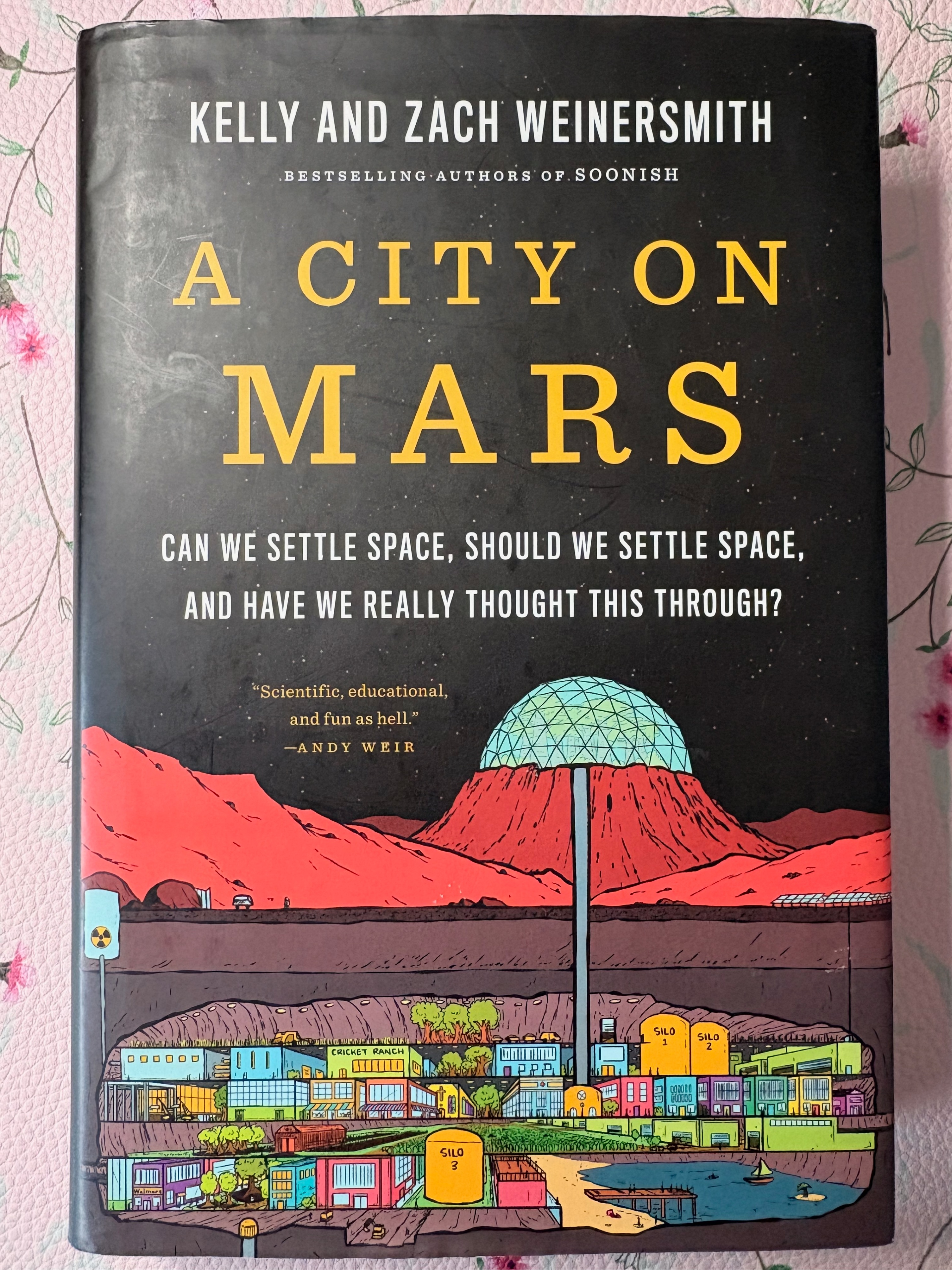A City on Mars - Kelly & Zach Weinersmith - Hardcover