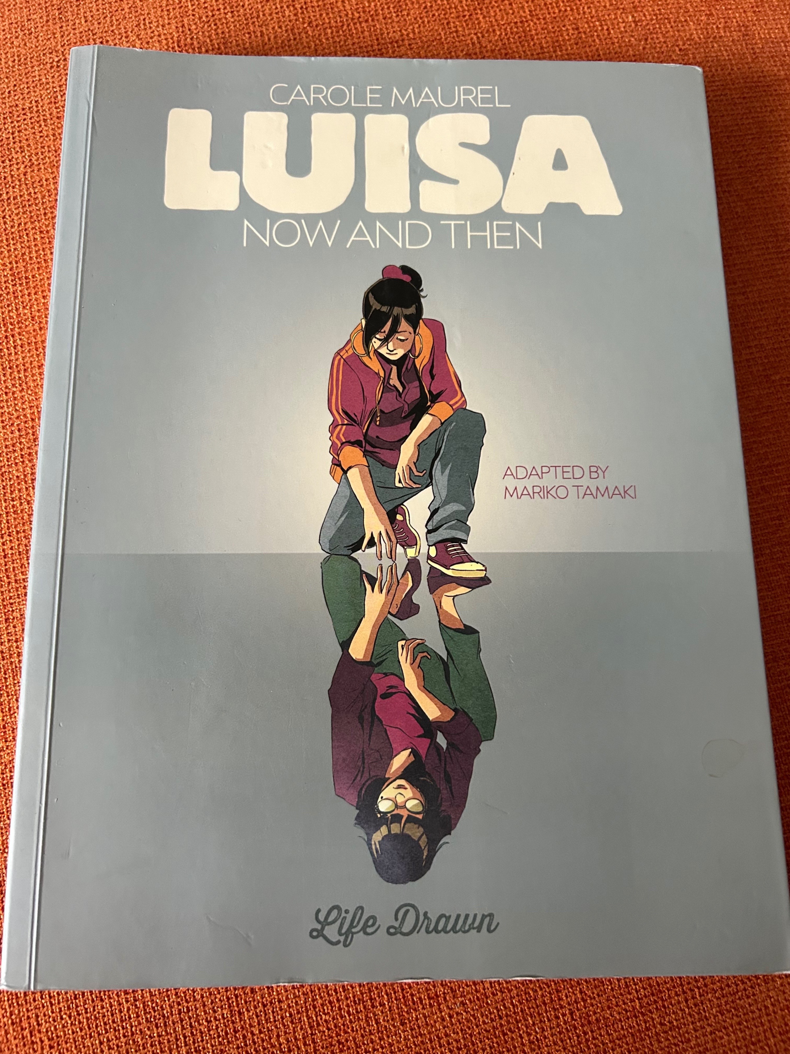 Luisa, Now and Then - Carole Maurel