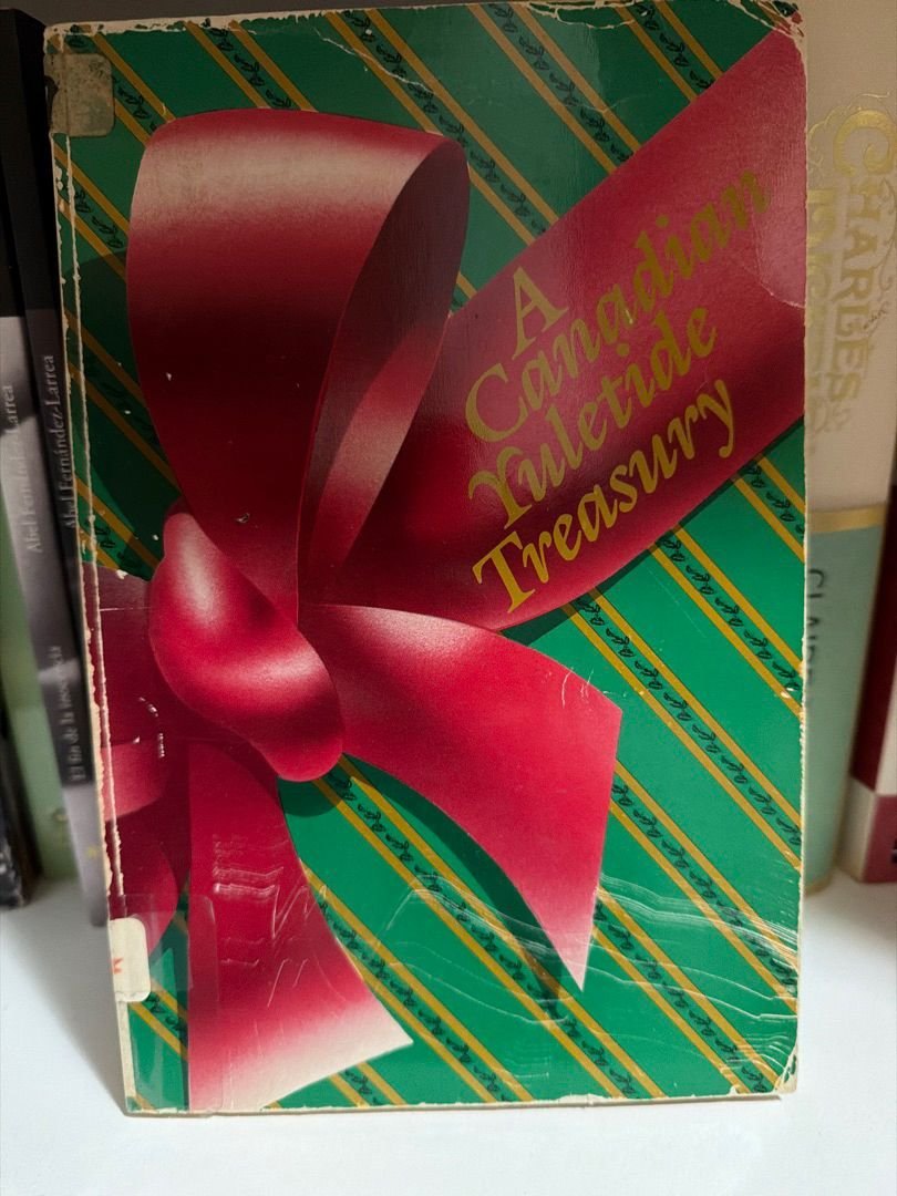 A Canadian Yuletide Treasury – Christmas Stories & Recipes
