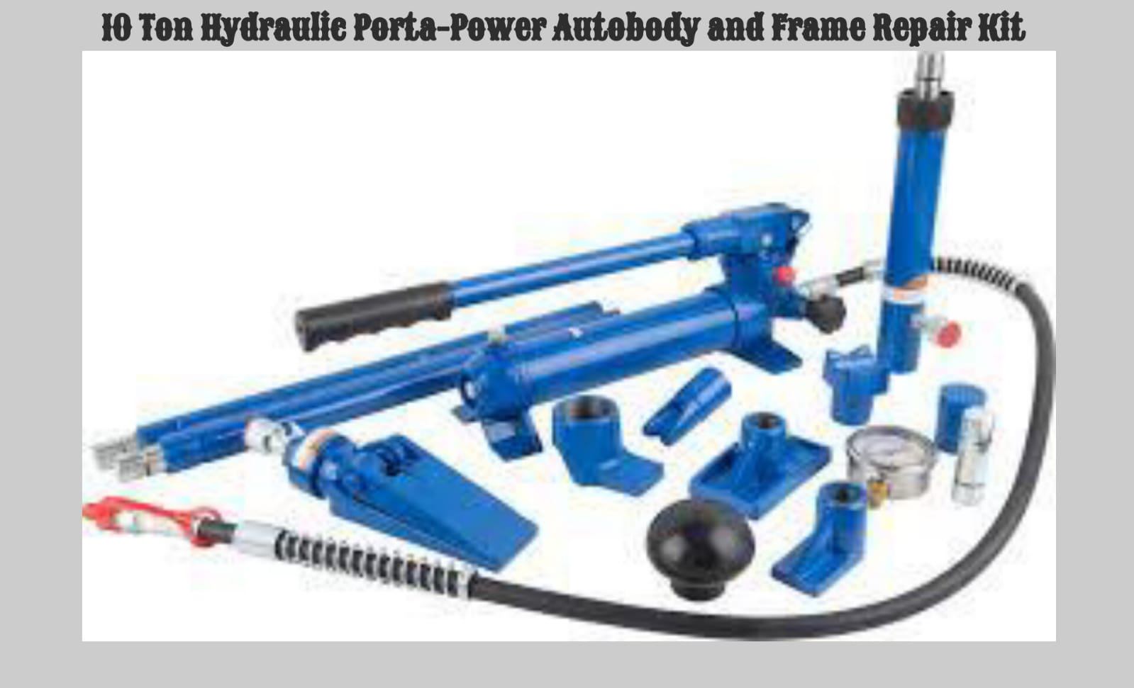 10-Ton Hydraulic Porta-Power Auto Body Kit