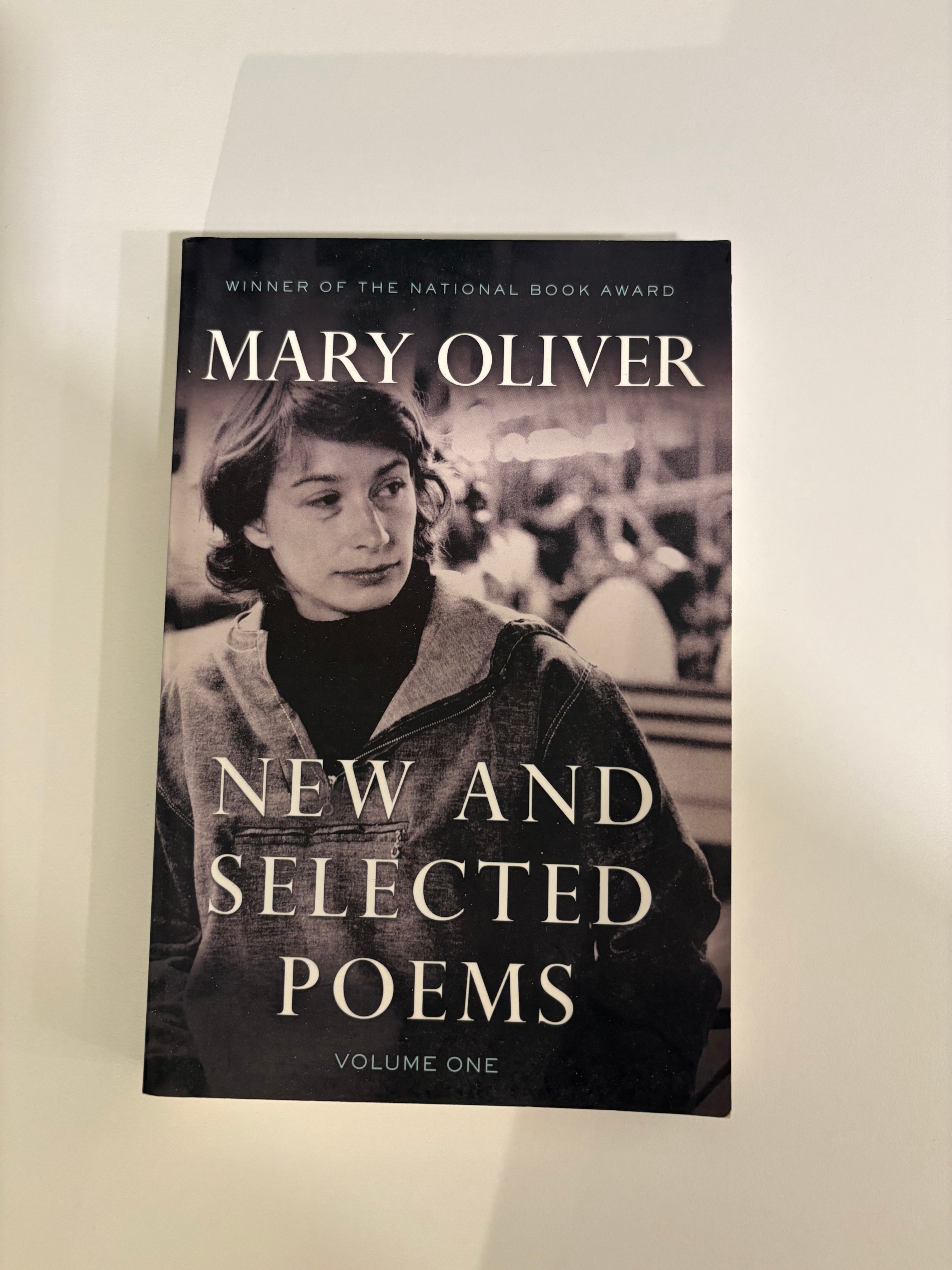 Mary Oliver – New and Selected Poems, Volume One